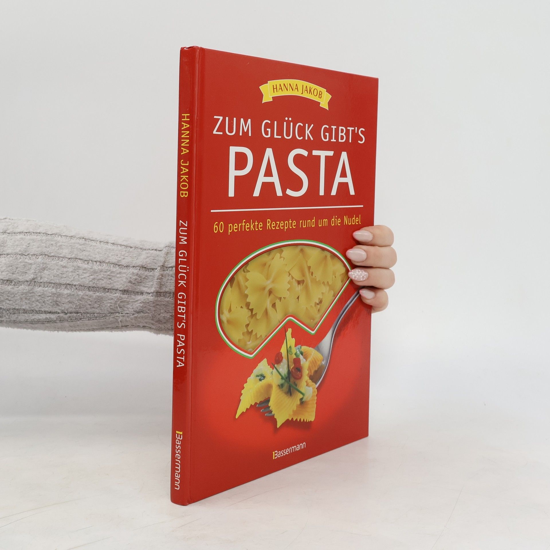 Hanna Jakob Zum Glück gibtś Pasta