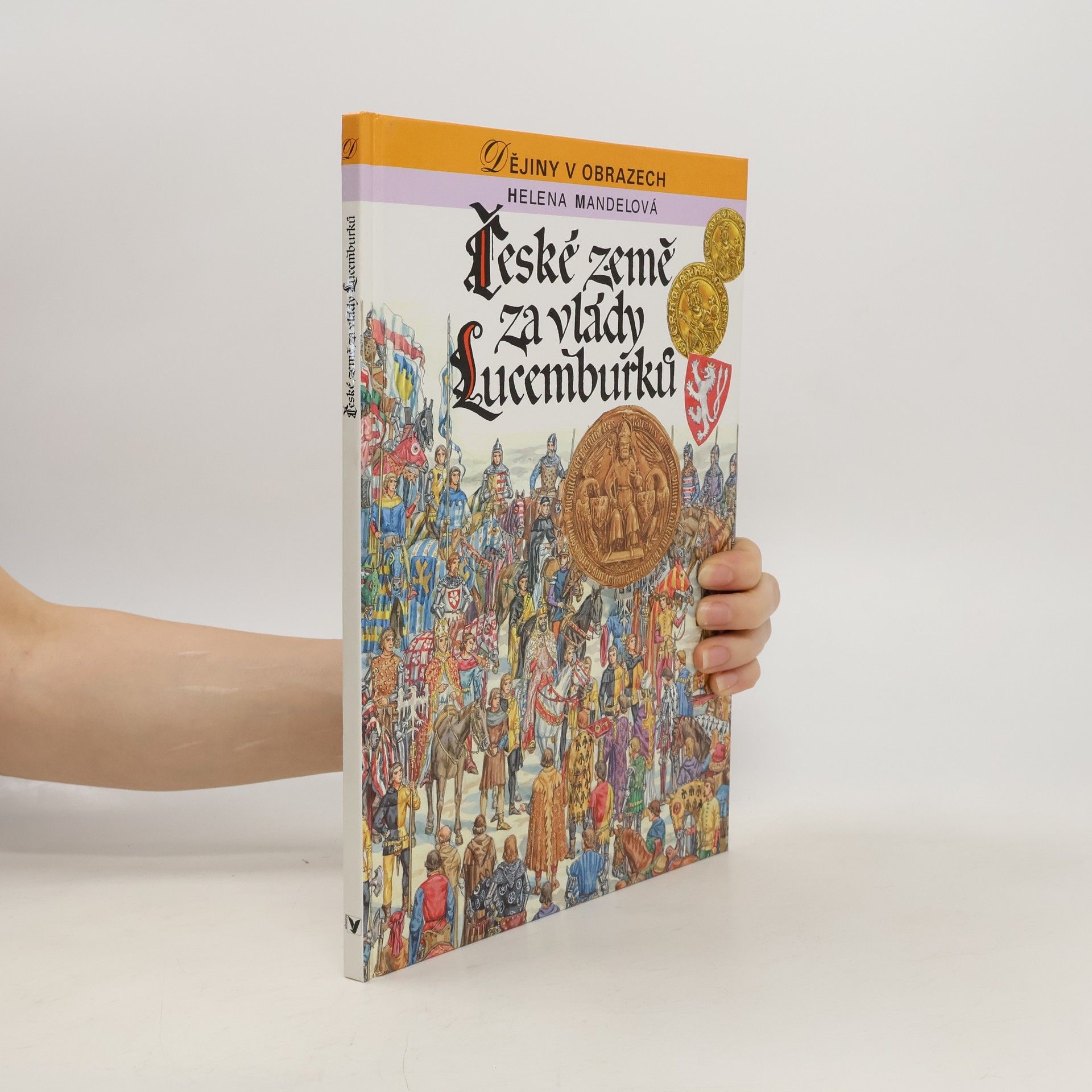 Helena Mandelová České země za vlády Lucemburků