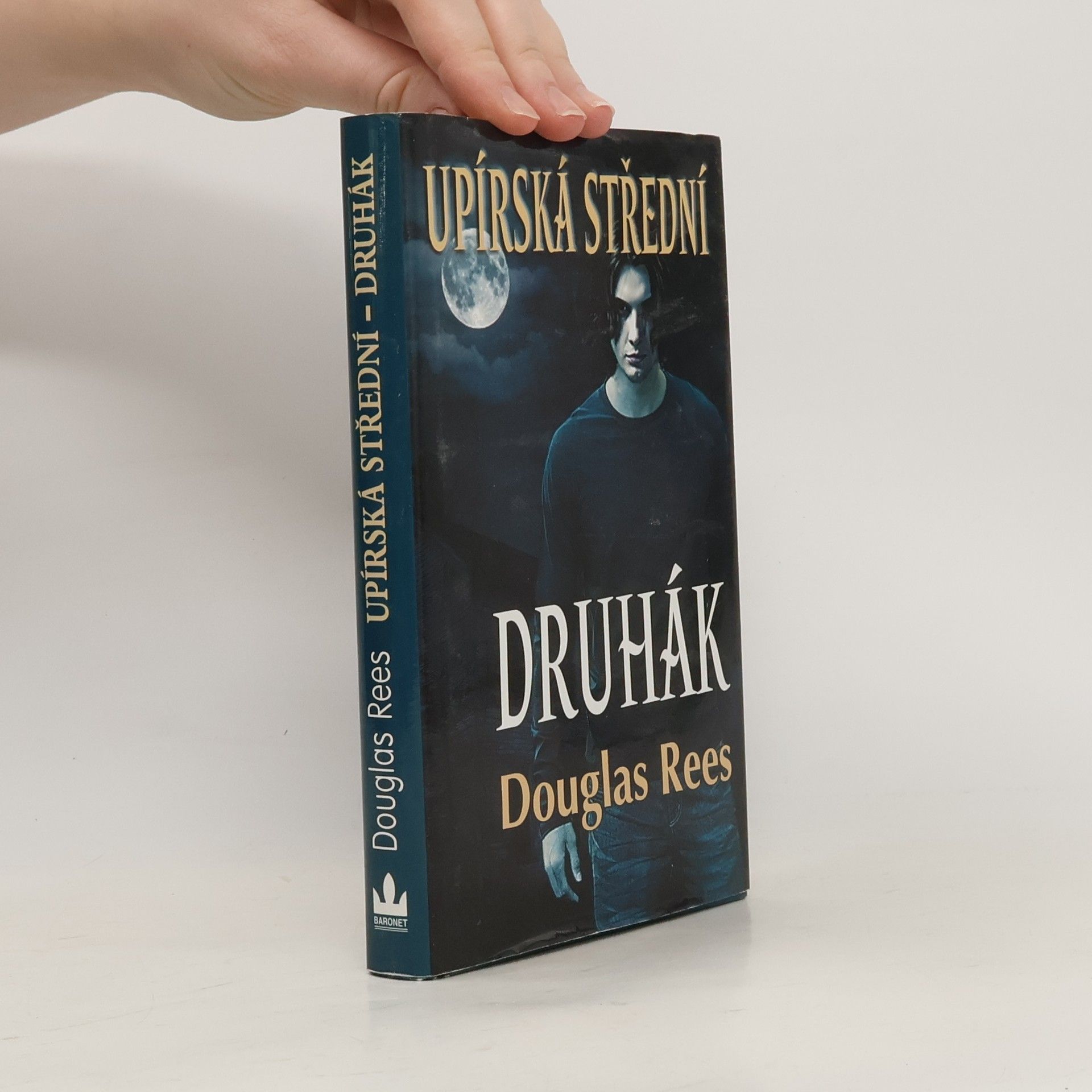 Douglas Rees Upírská střední. II, Druhák