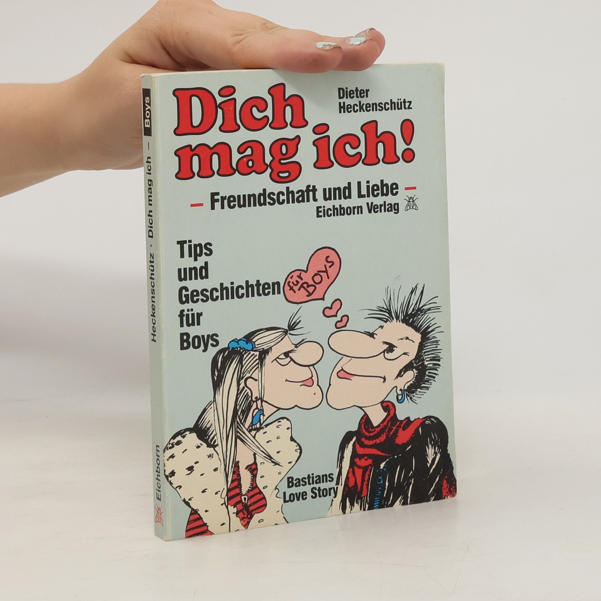 Dieter Heckenschütz Dich mag ich!
