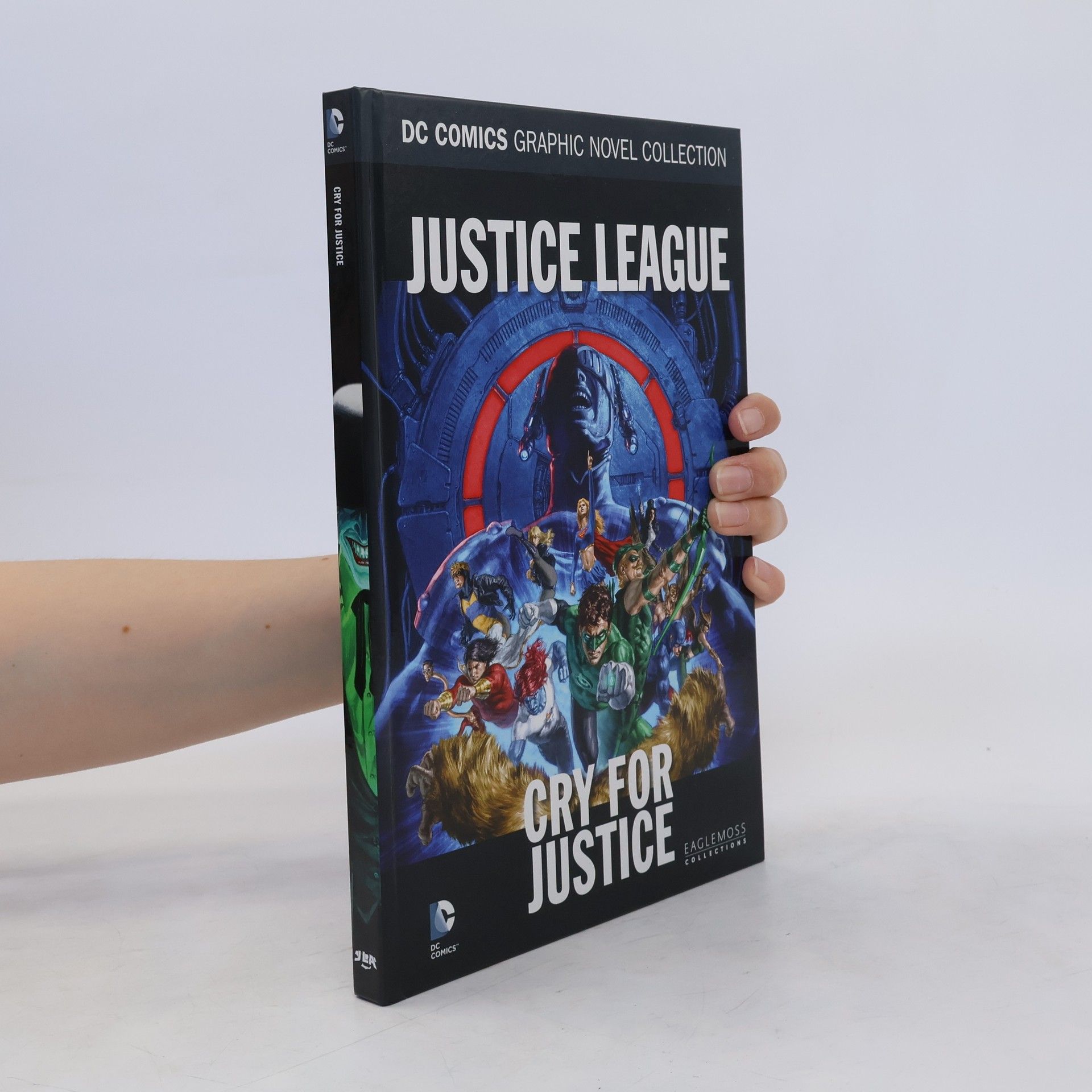 James Robinson DC Comics Graphic Novel Collection 58. Justice League: Cry for Justice