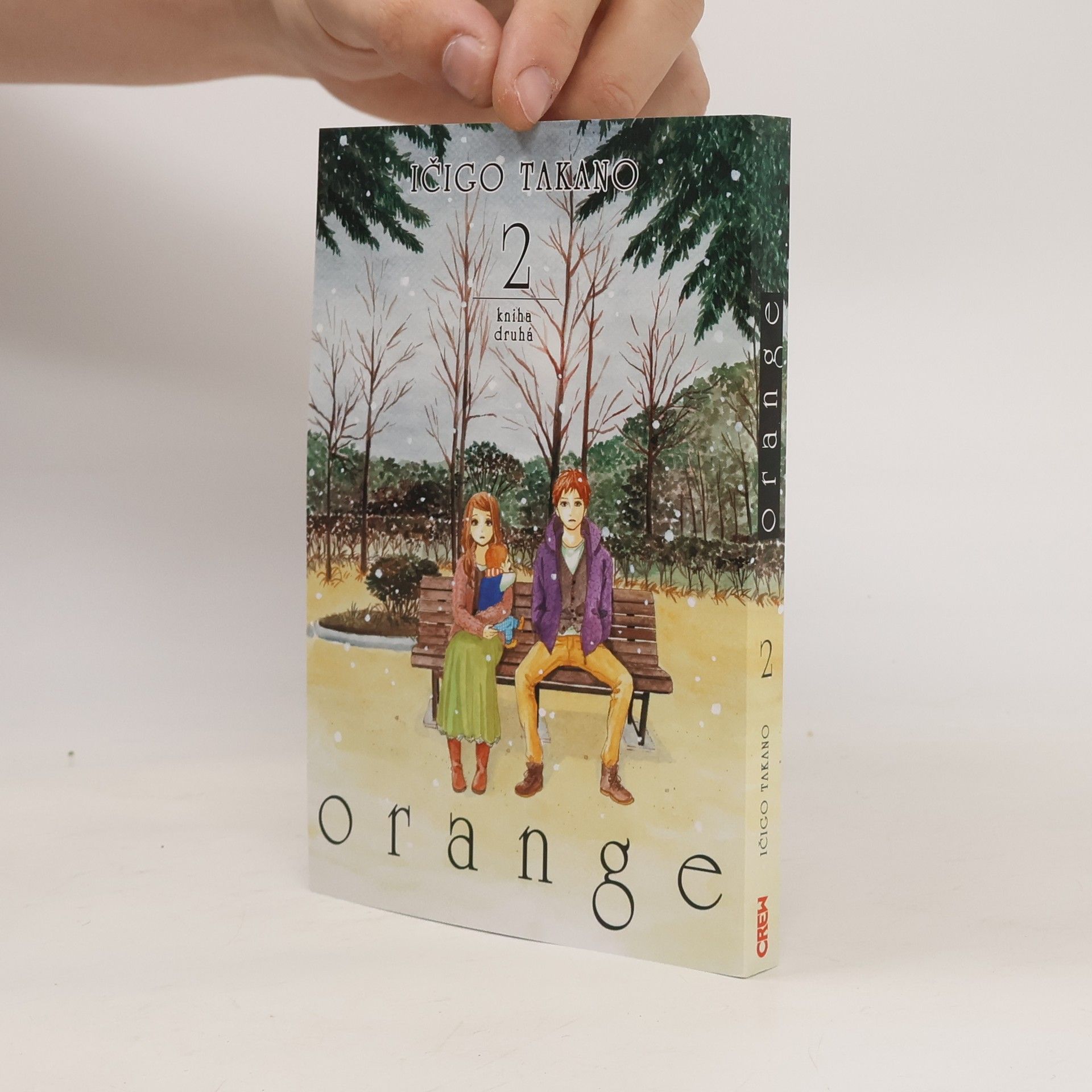Ichigo Takano Orange. Kniha druhá