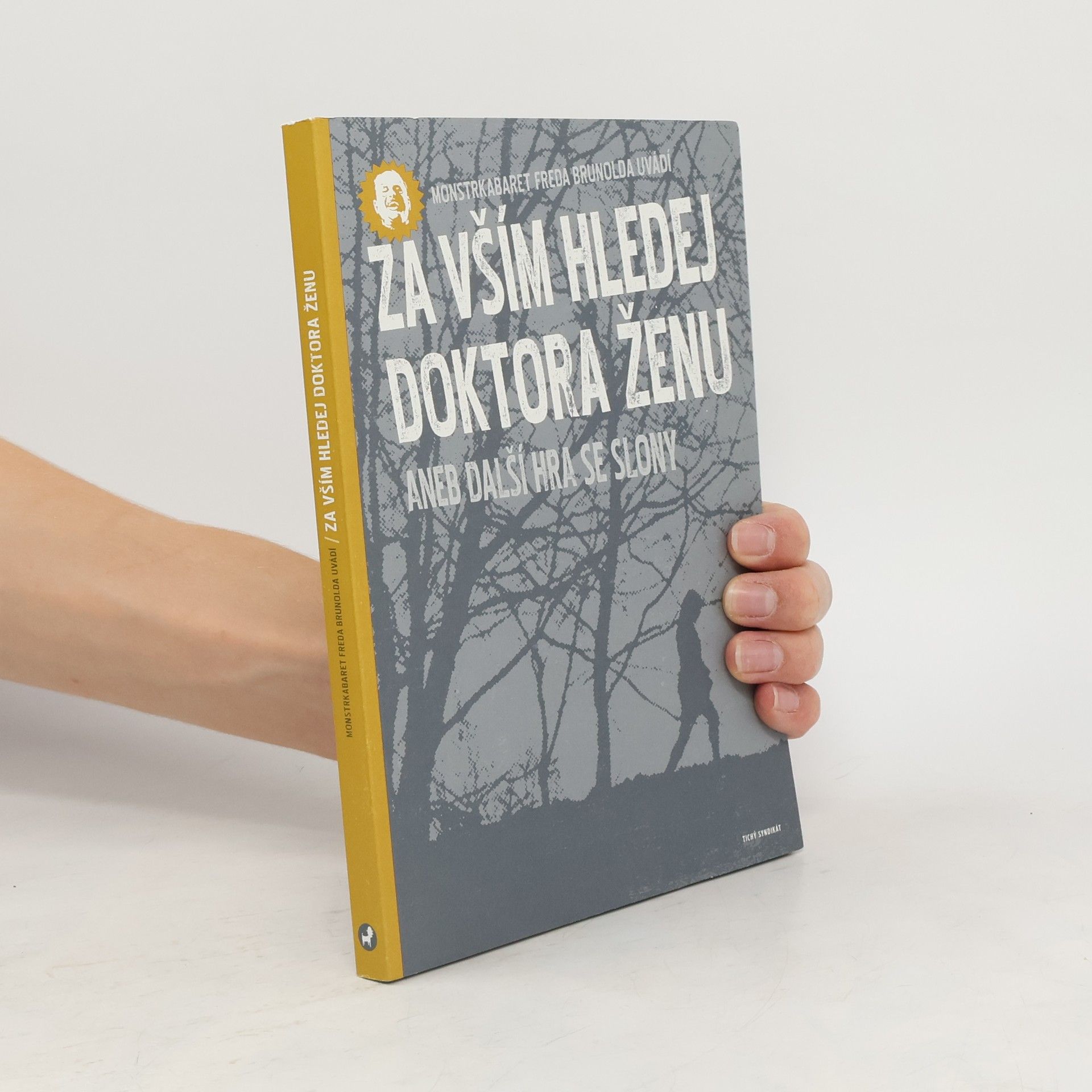 Džian Baban Za vším hledej doktora ženu, aneb, Další hra se slony