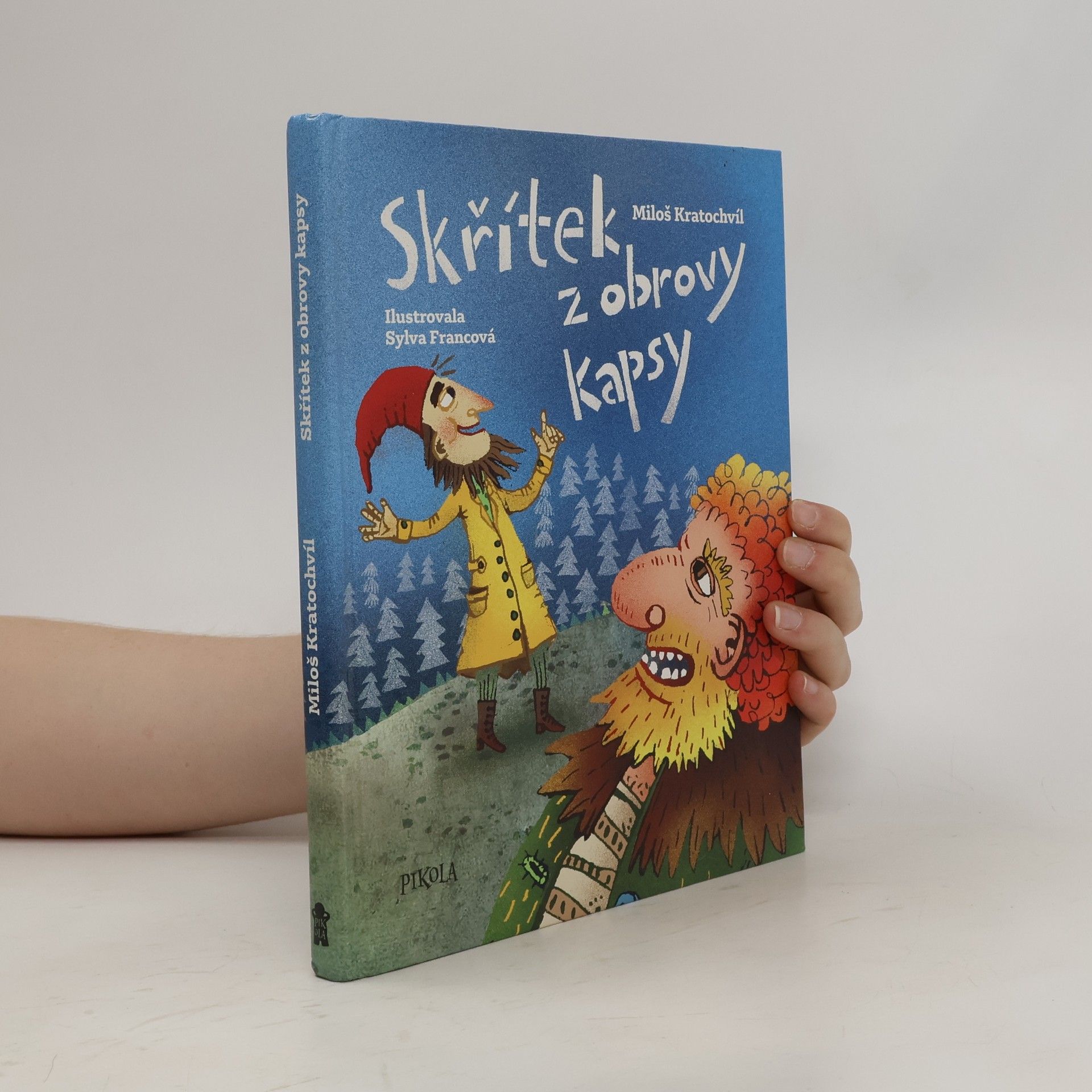 Miloš V. Kratochvíl Skřítek z obrovy kapsy