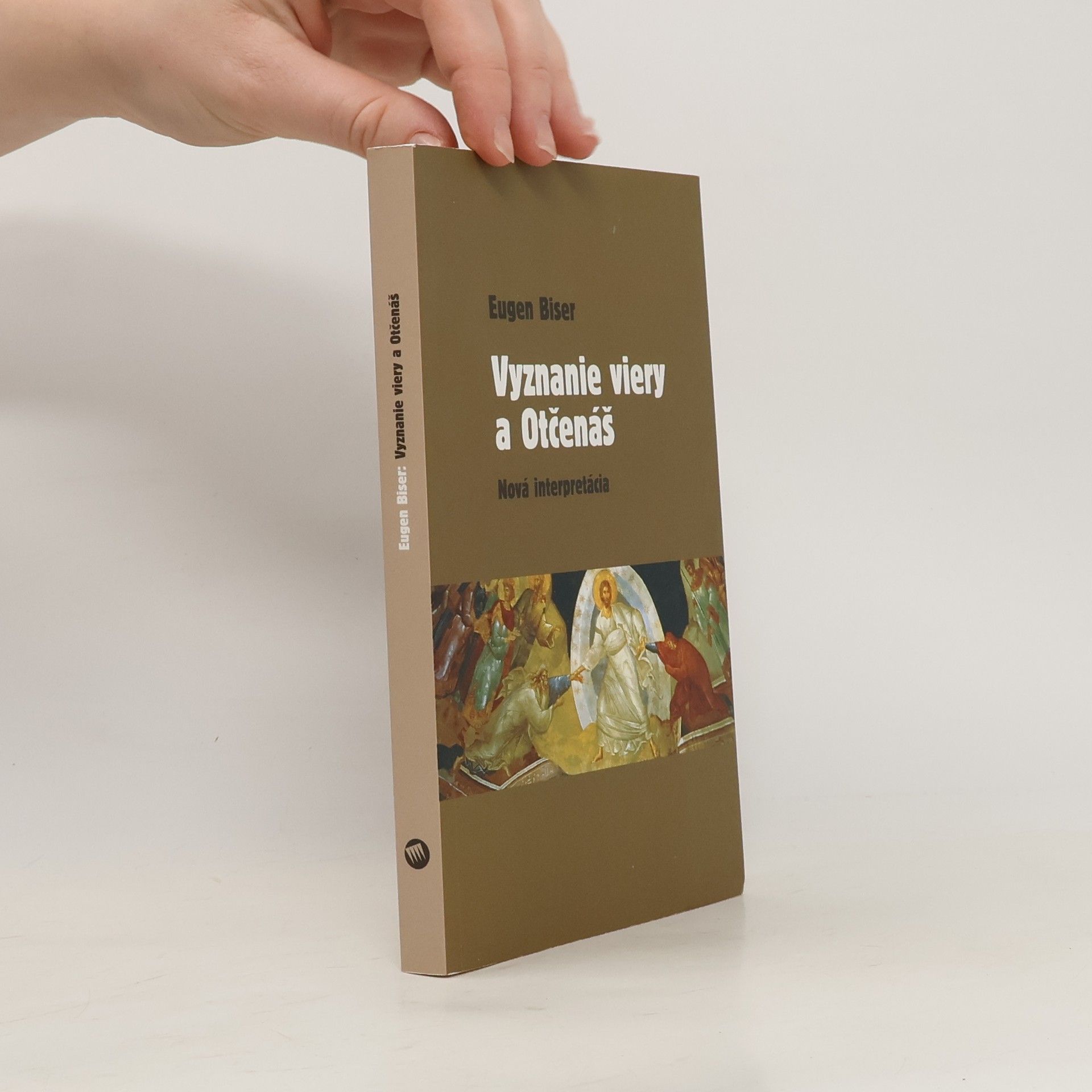 Eugen Biser Vyznanie viery a Otčenáš