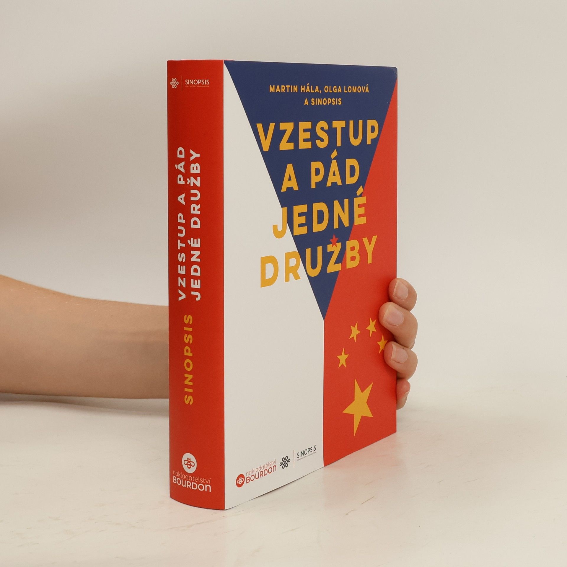 Martin Hála Vzestup a pád jedné družby