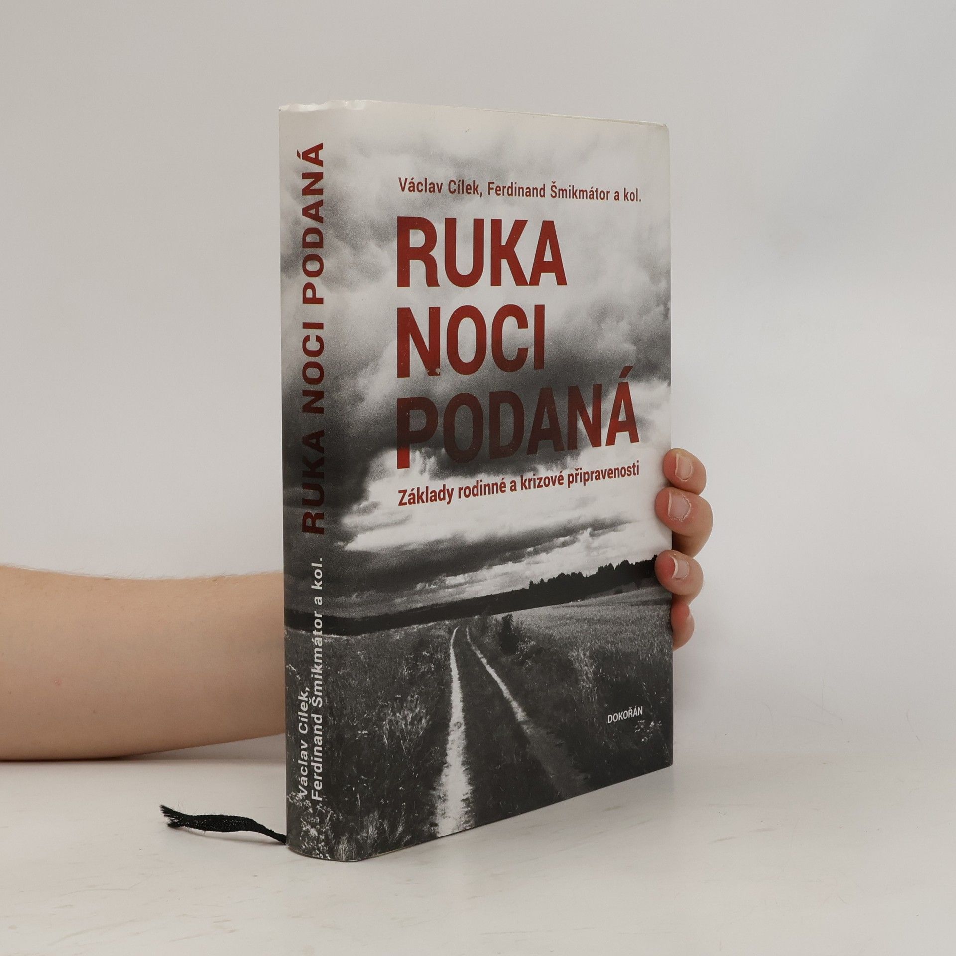 Václav Cílek Ruka noci podaná. Základy rodinné a krizové připravenosti