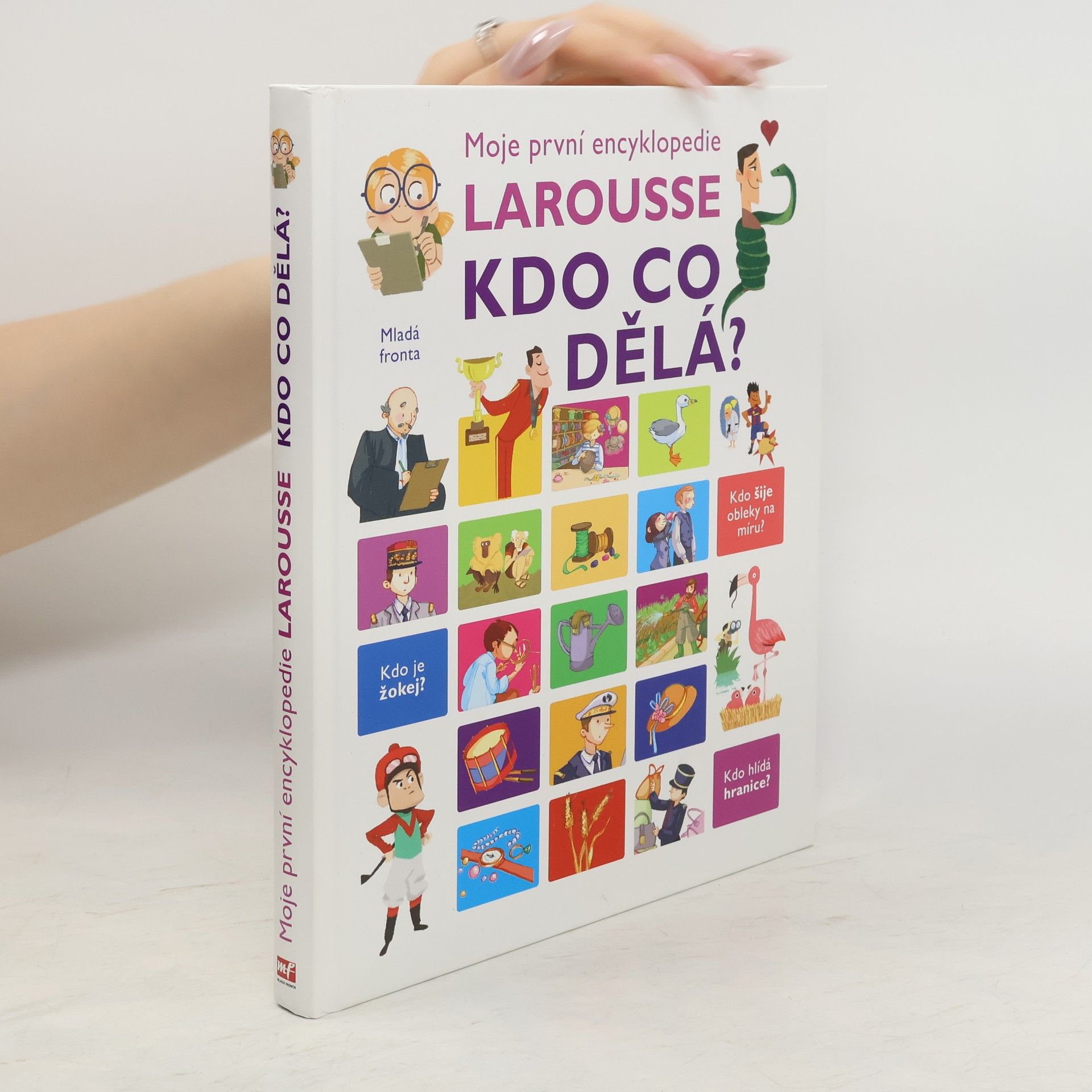 Isabelle Fougère Kdo co dělá? : moje první encyklopedie Larousse