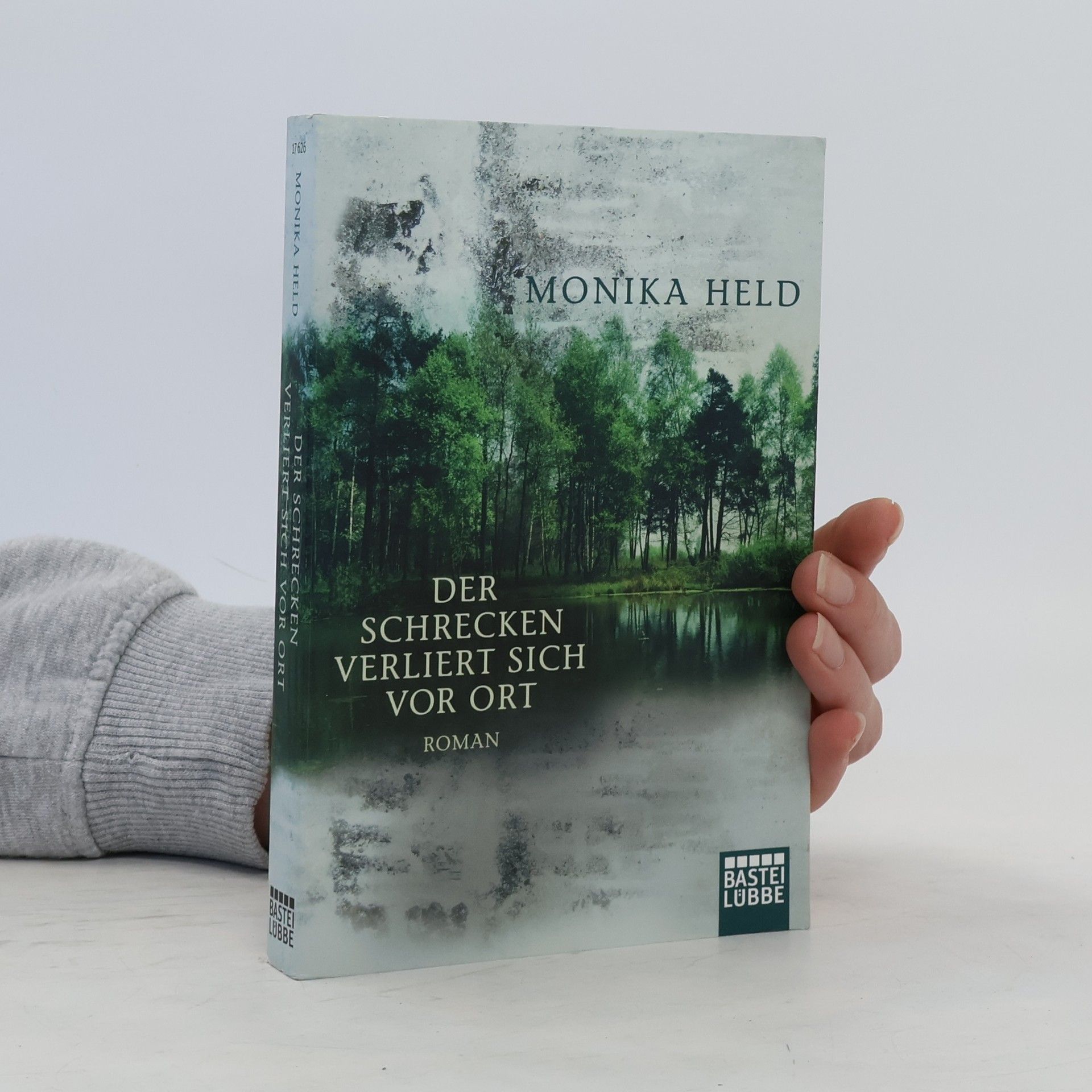 Monika Held Der Schrecken verliert sich vor Ort