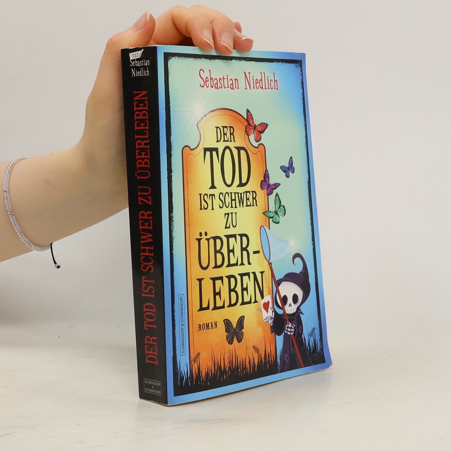Sebastian Niedlich Der Tod ist schwer zu überleben
