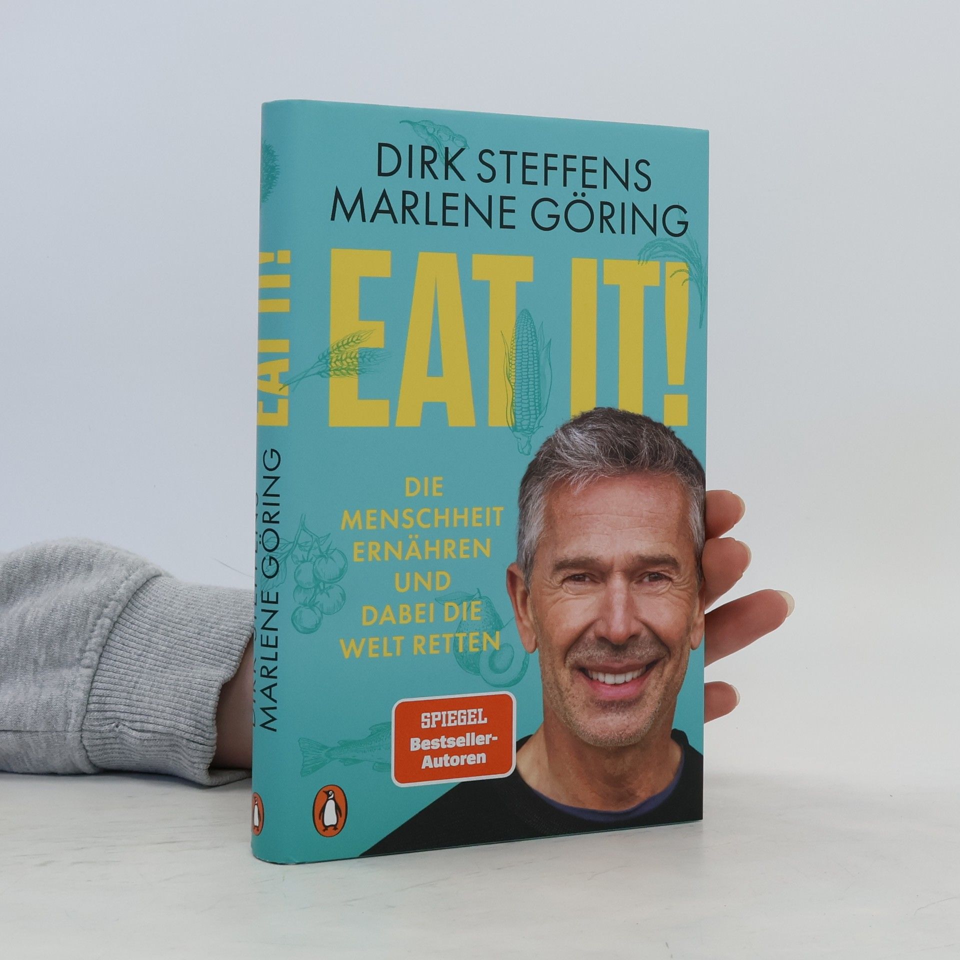 Dirk Steffens Eat it!