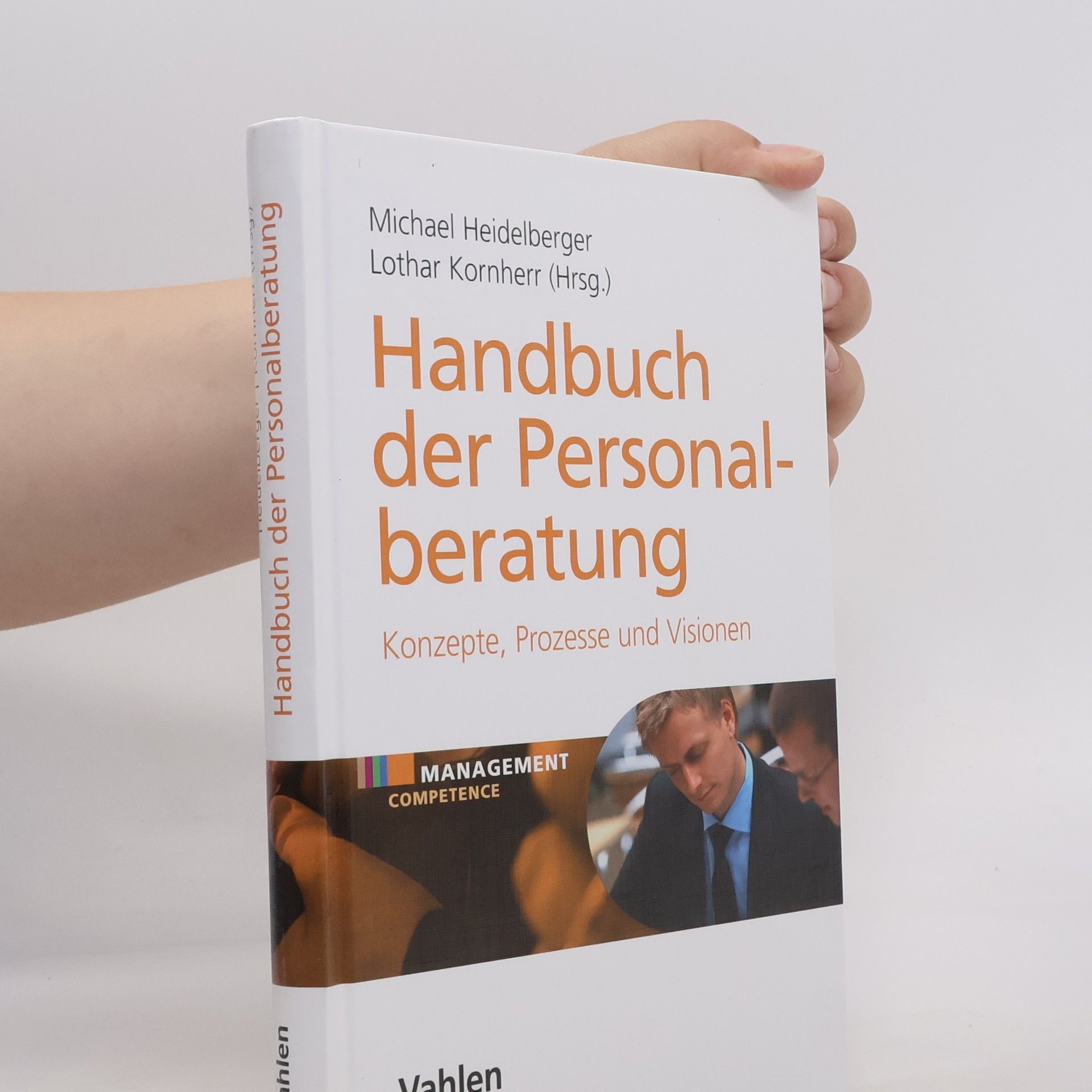 Michael Heidelberger Handbuch der Personalberatung