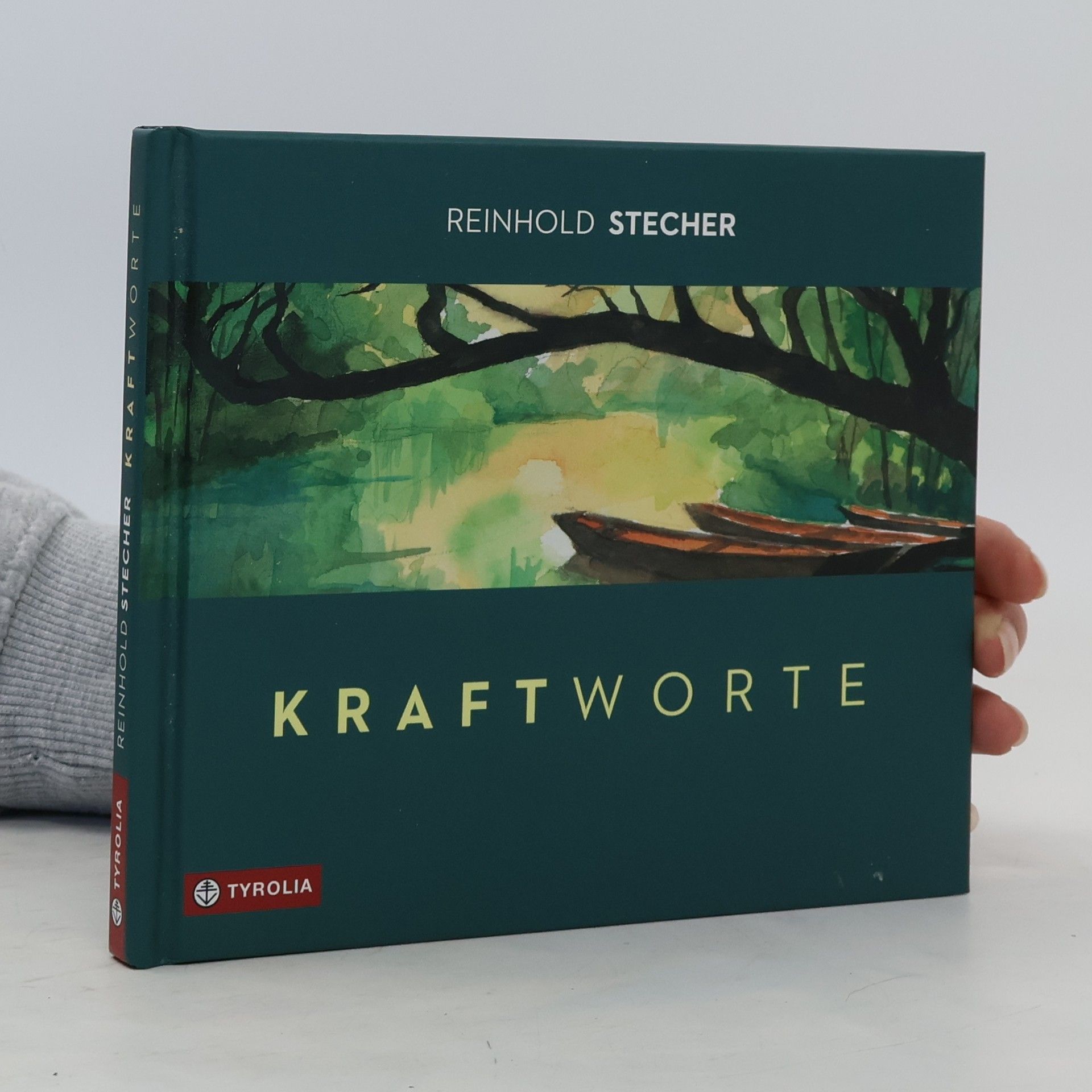 Reinhold Stecher Kraftworte. Stärkende Bilder und Gedanken. Mit Aquarellen des Autors. Herausgegeben von Peter Jungmann.