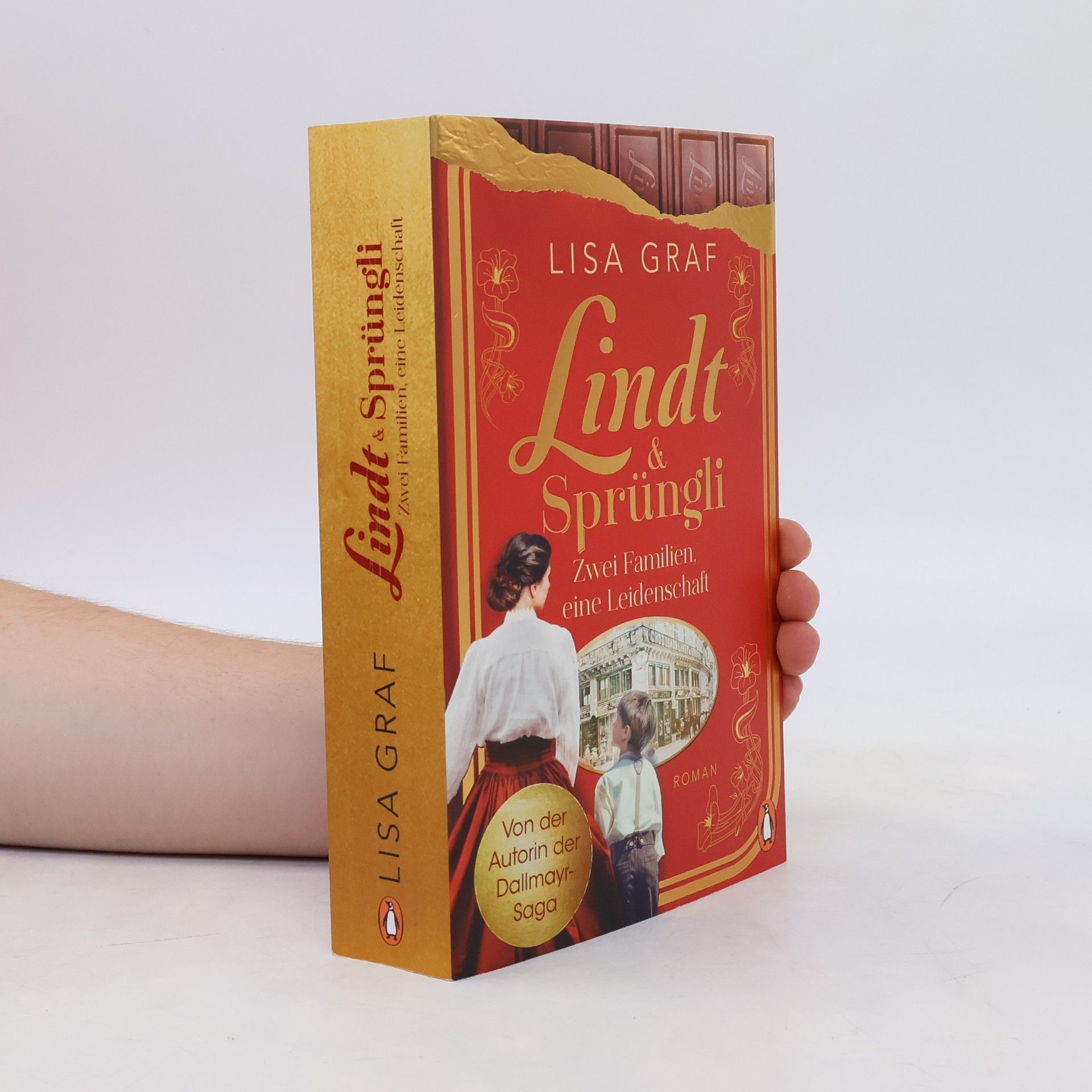 Elisabeth Graf-Riemann Lindt & Sprüngli (Lindt & Sprüngli Saga 1)