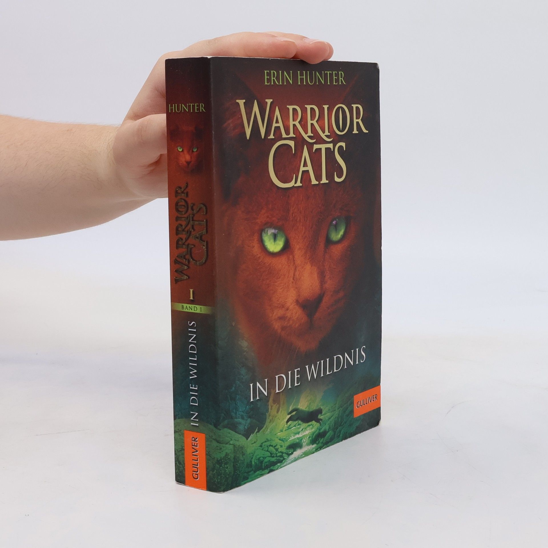 Erin Hunter Warrior Cats 1. In die Wildnis