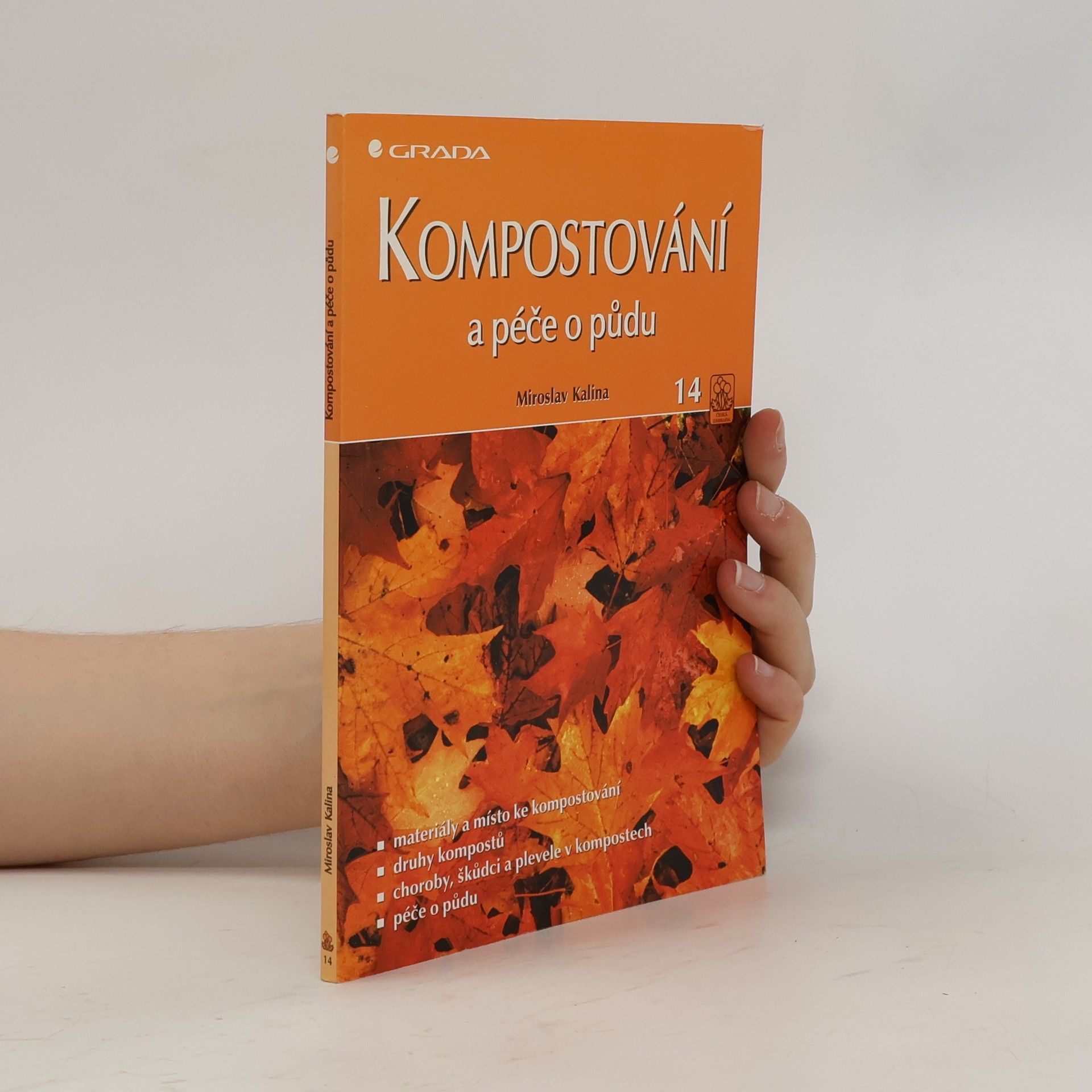 Miroslav Kalina Kompostování a péče o půdu
