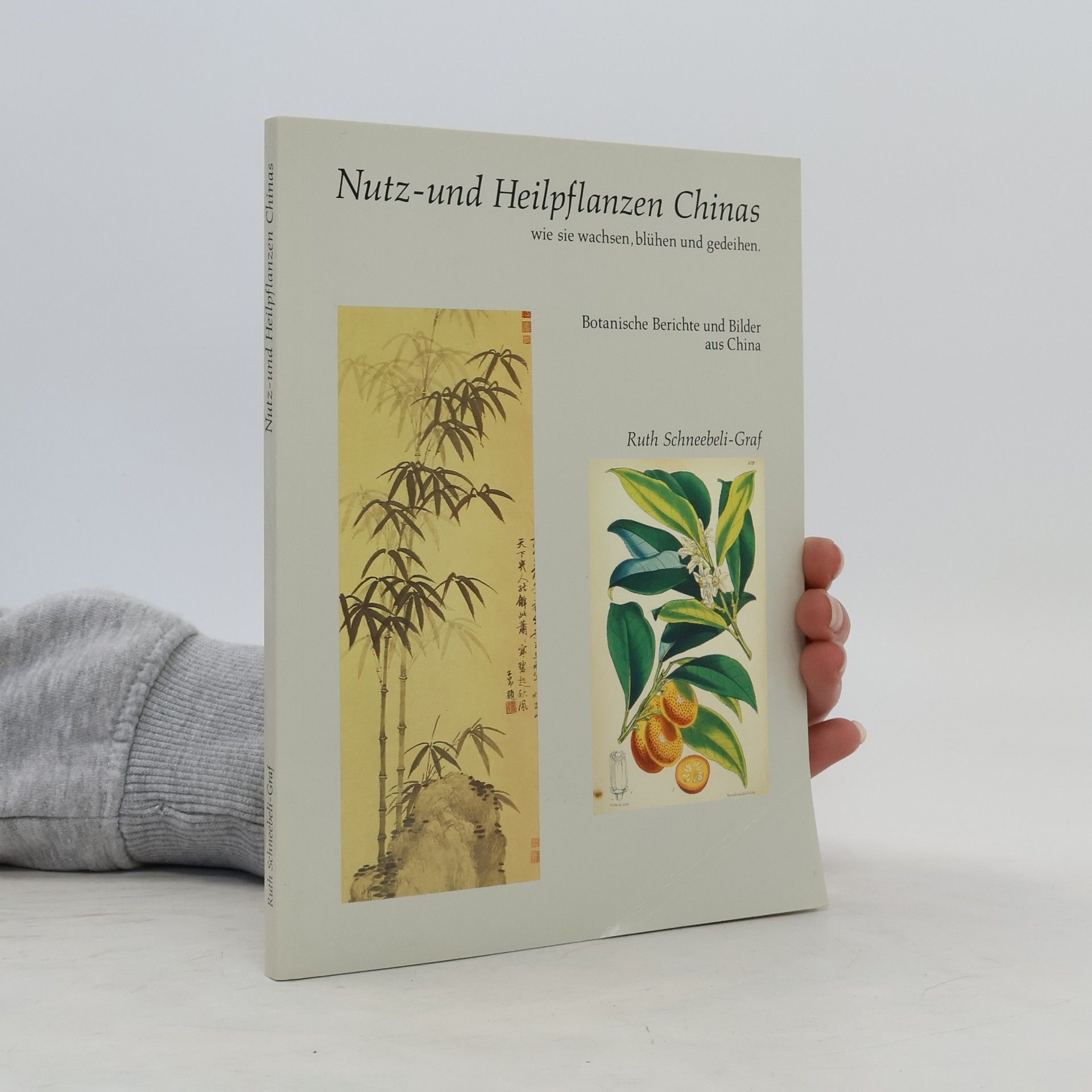 Autorenkollektiv Nutz- und Heilpflanzen Chinas