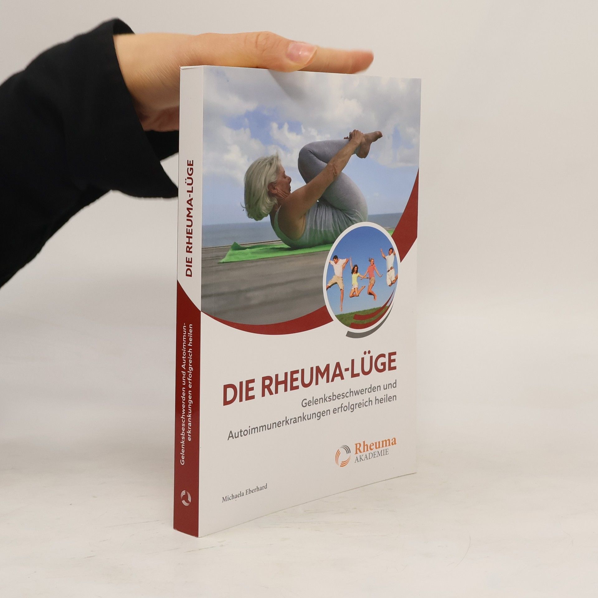 Michaela Eberhard Die Rheuma-Lüge