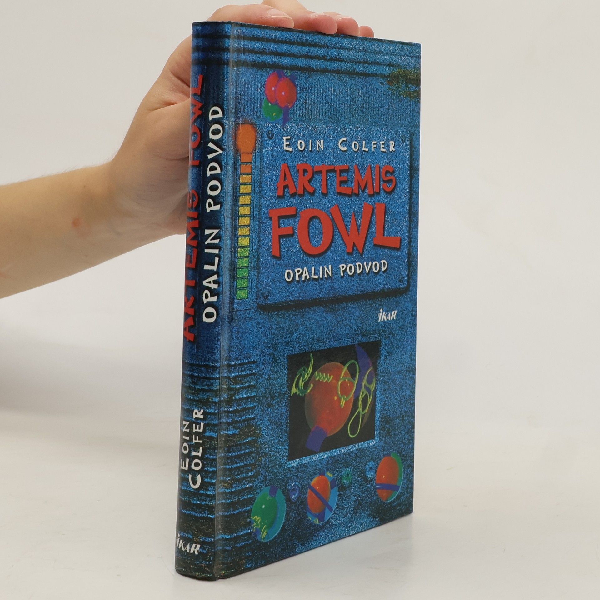 Eoin Colfer Artemis Fowl : Opalin podvod