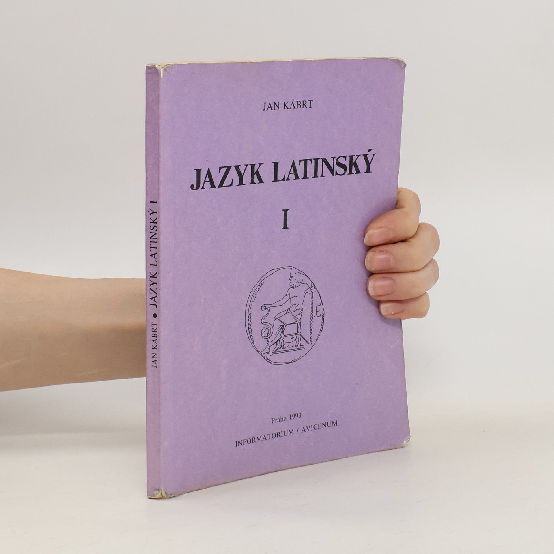 Jan Kábrt Jazyk latinský I. Učebnice pro střední zdravotnické školy