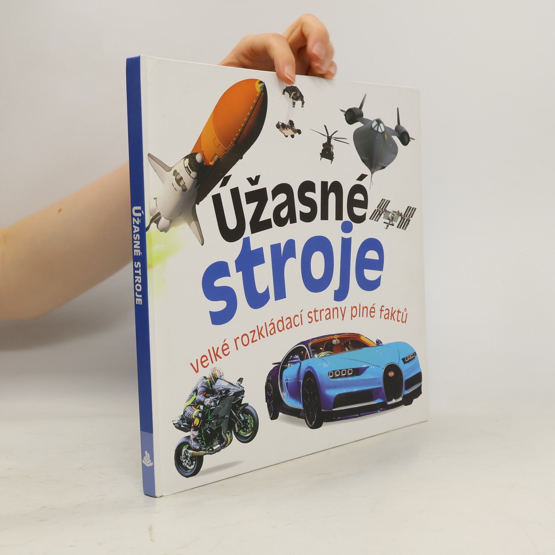 Marek Kurta Úžasné stroje: Velké rozkládací strany plné faktů
