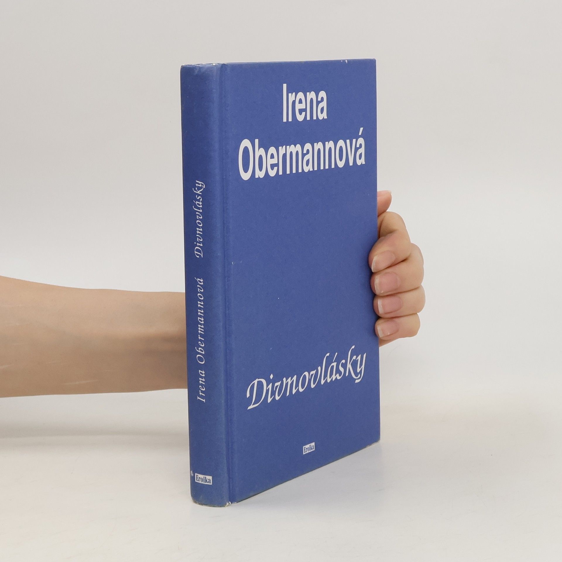 Irena Obermannová Divnovlásky