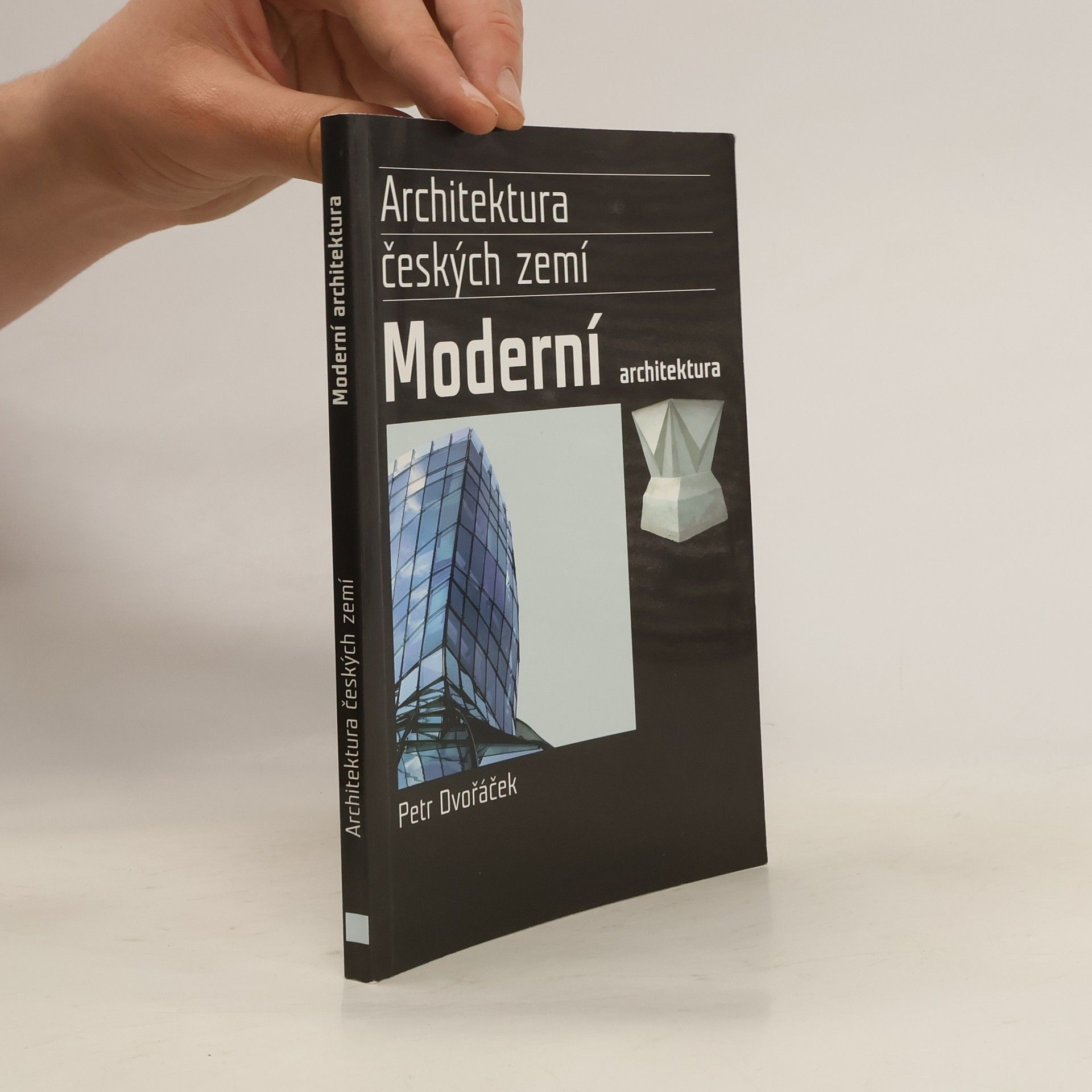 Petr Dvořáček Moderní architektura