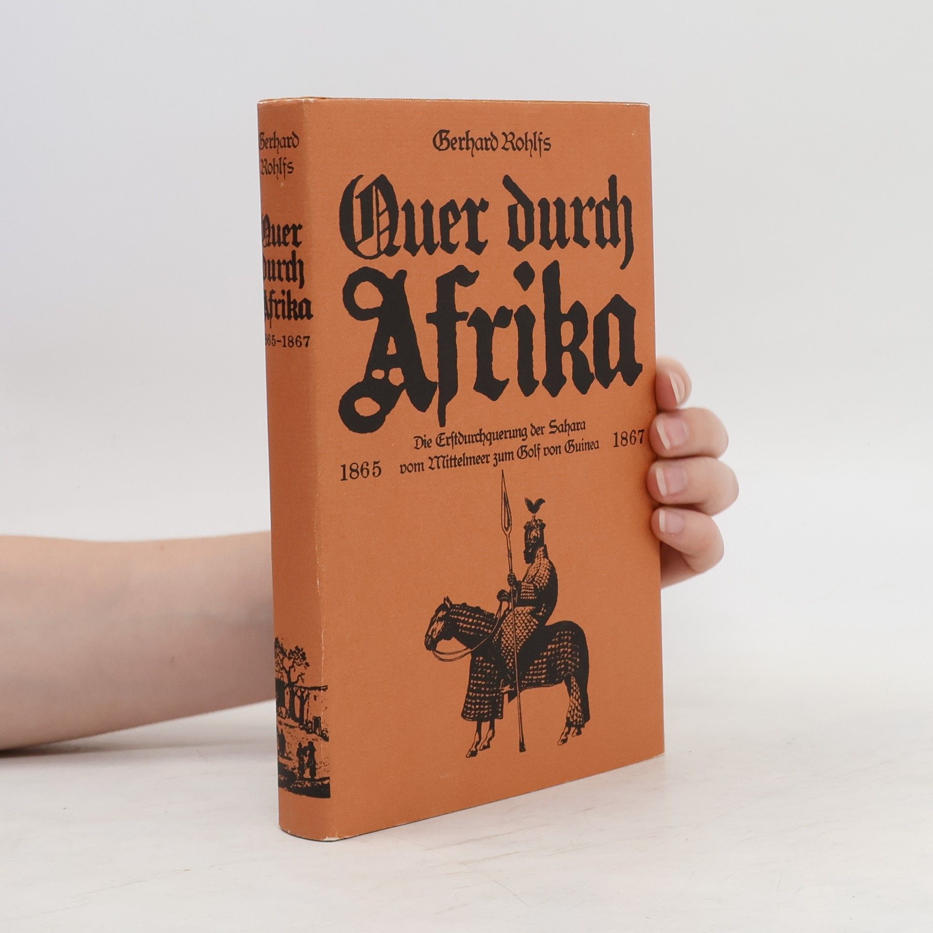 Gerhard Rohlfs Quer durch Afrika