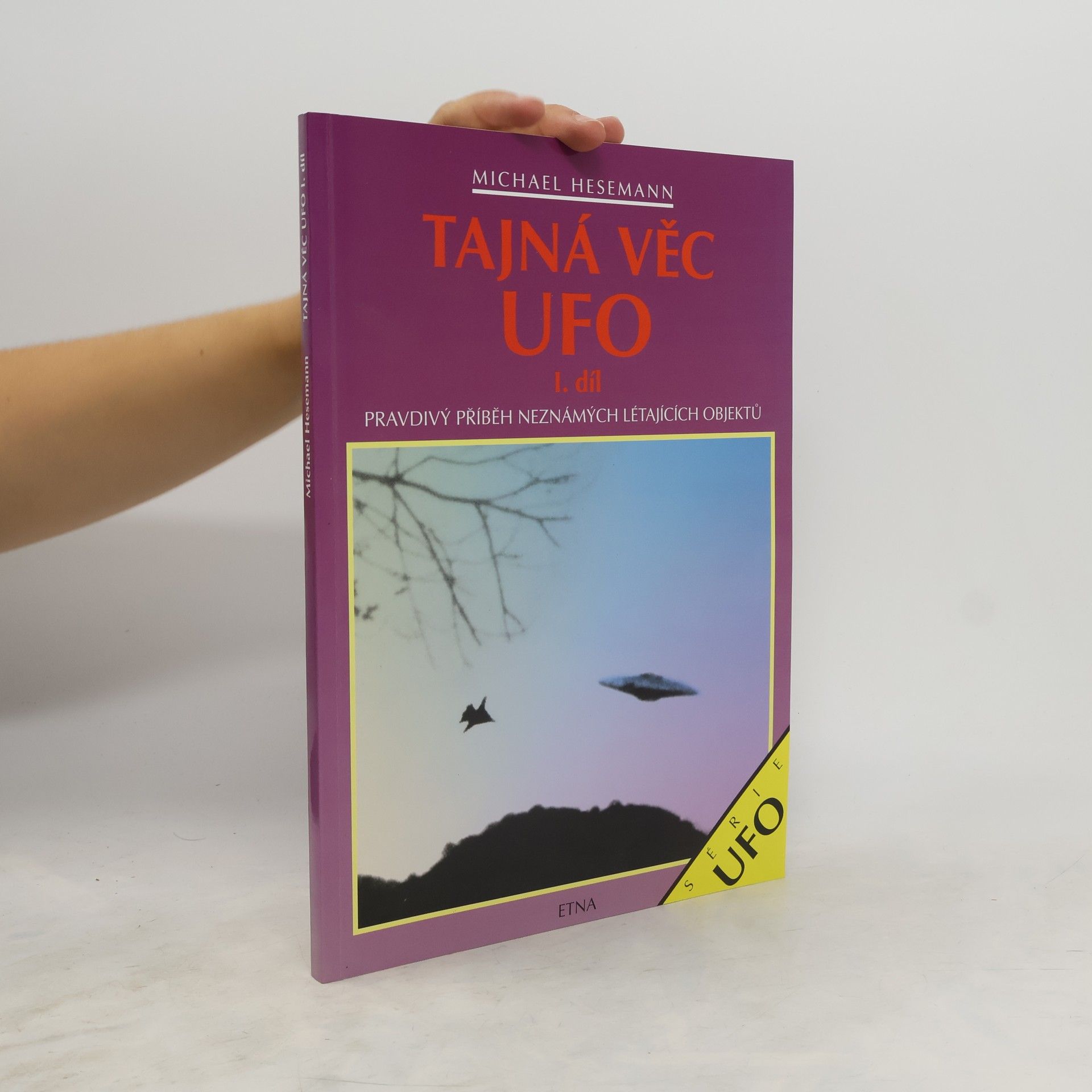 Michael Hesemann Tajná věc UFO 1