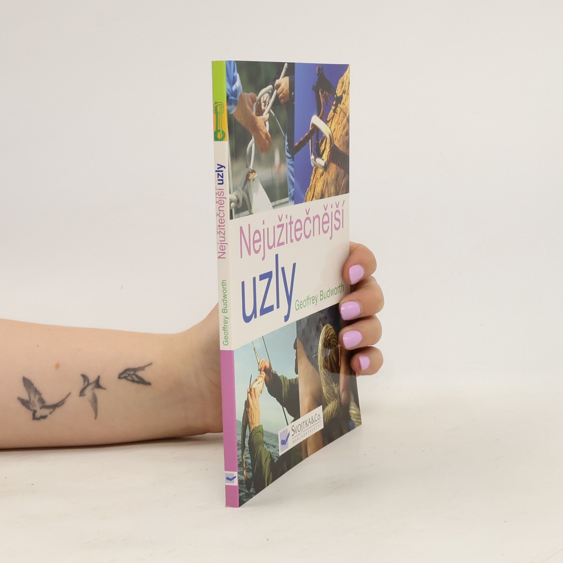 Geoffrey Budworth Nejužitečnější uzly
