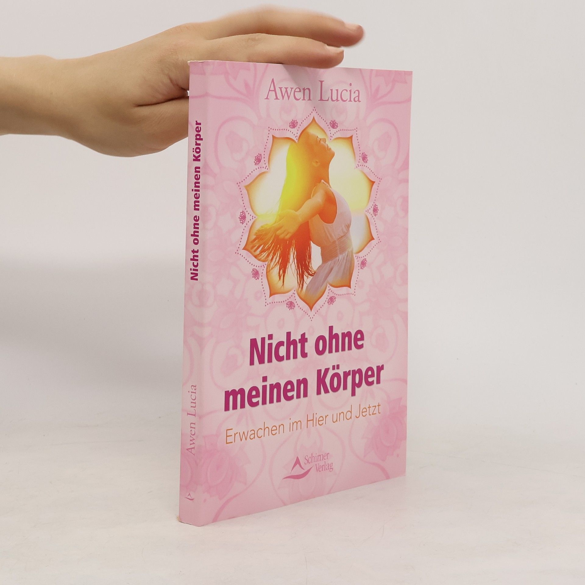 Awen Lucia Nicht ohne meinen Körper