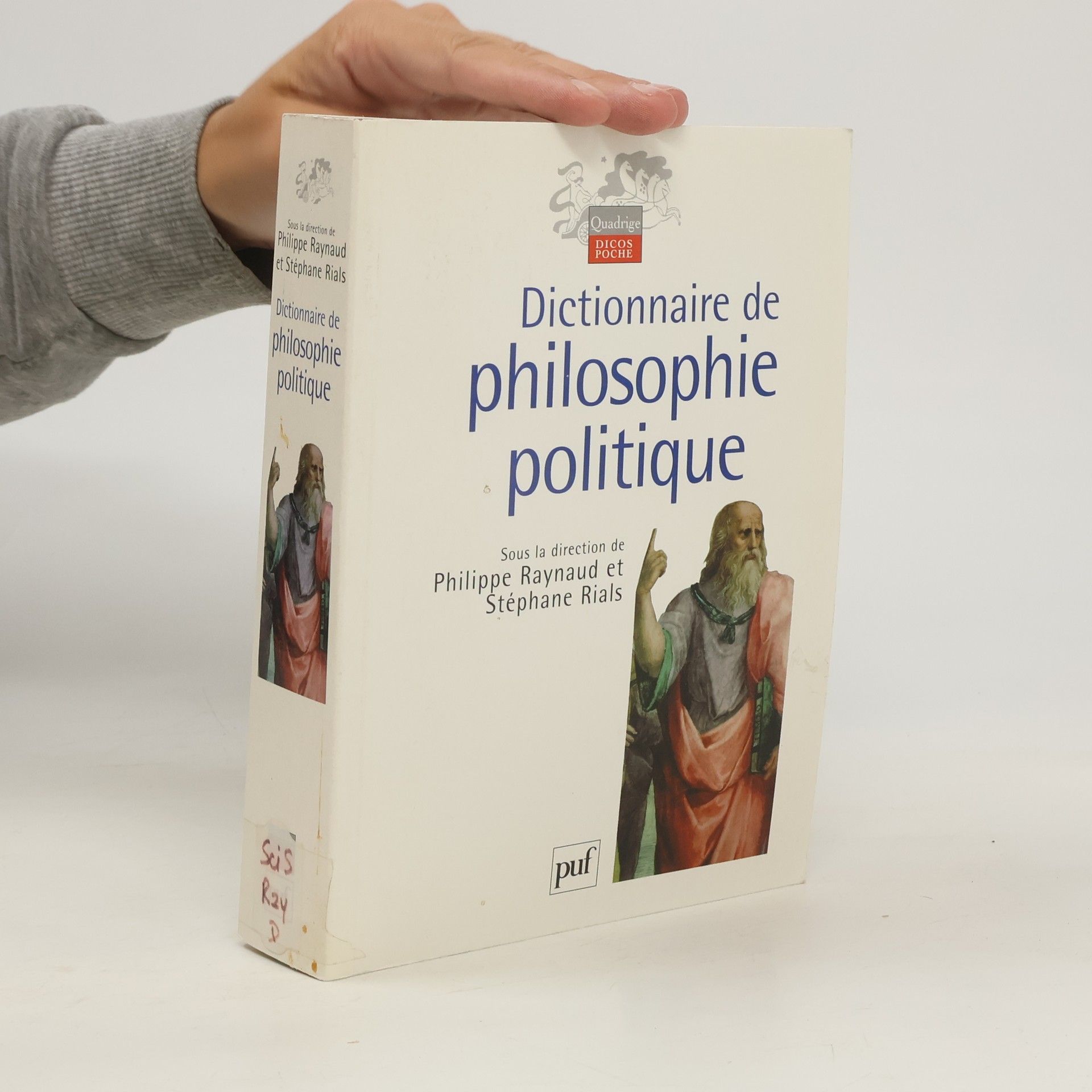 Philippe Raynaud Dictionnaire de philosophie politique