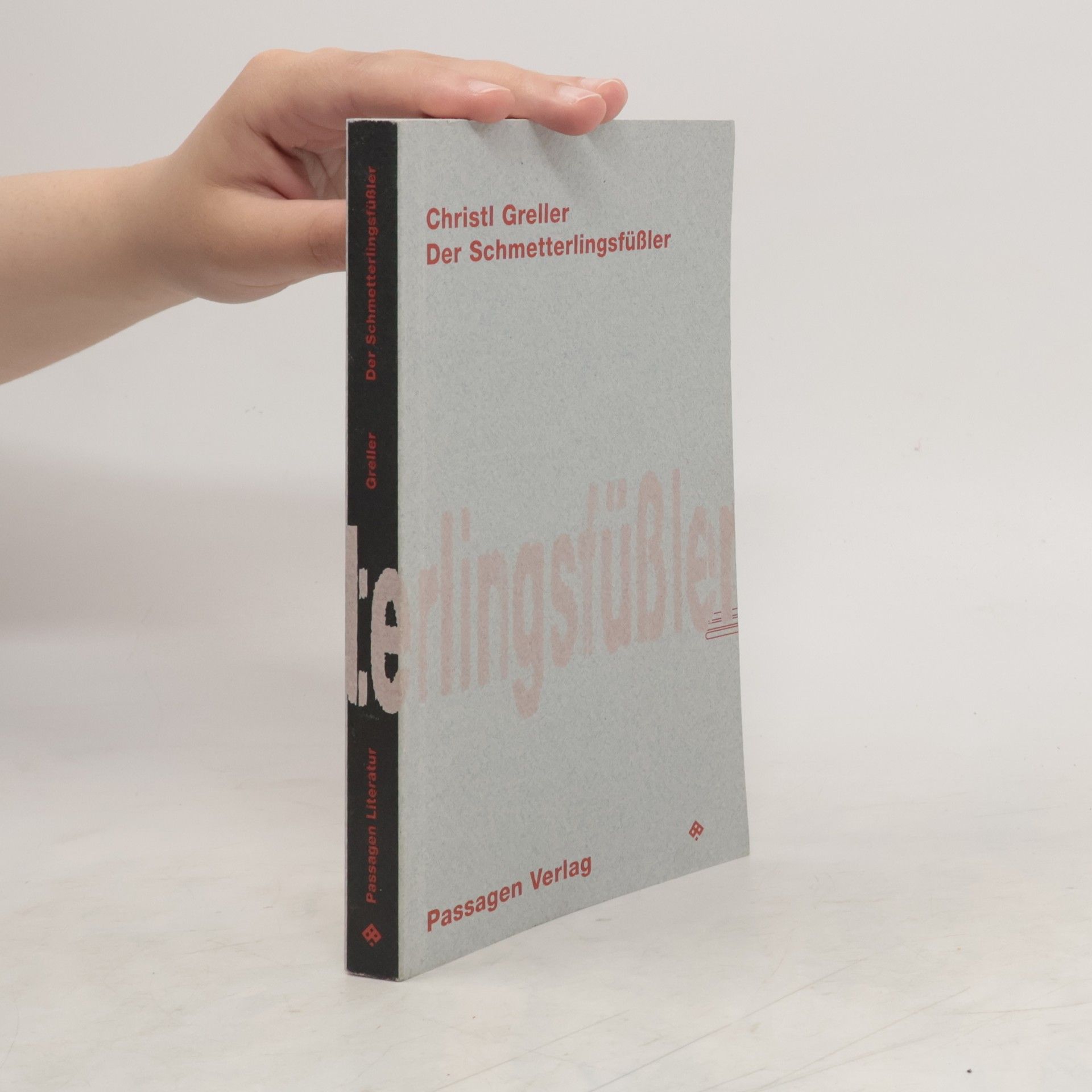 Christl Greller Der Schmetterlingsfüßler
