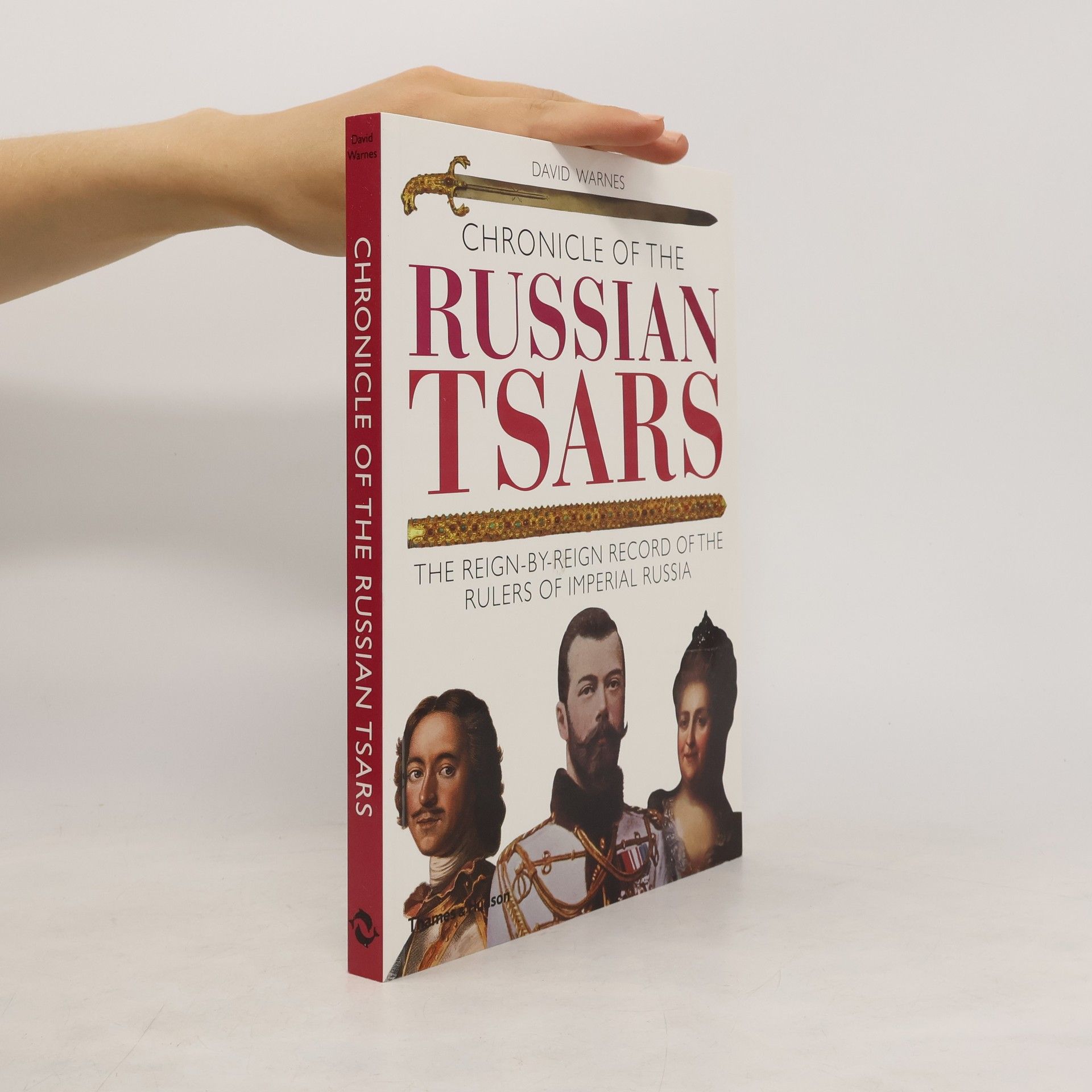 David Warnes Chronicle of the Russian Tsars