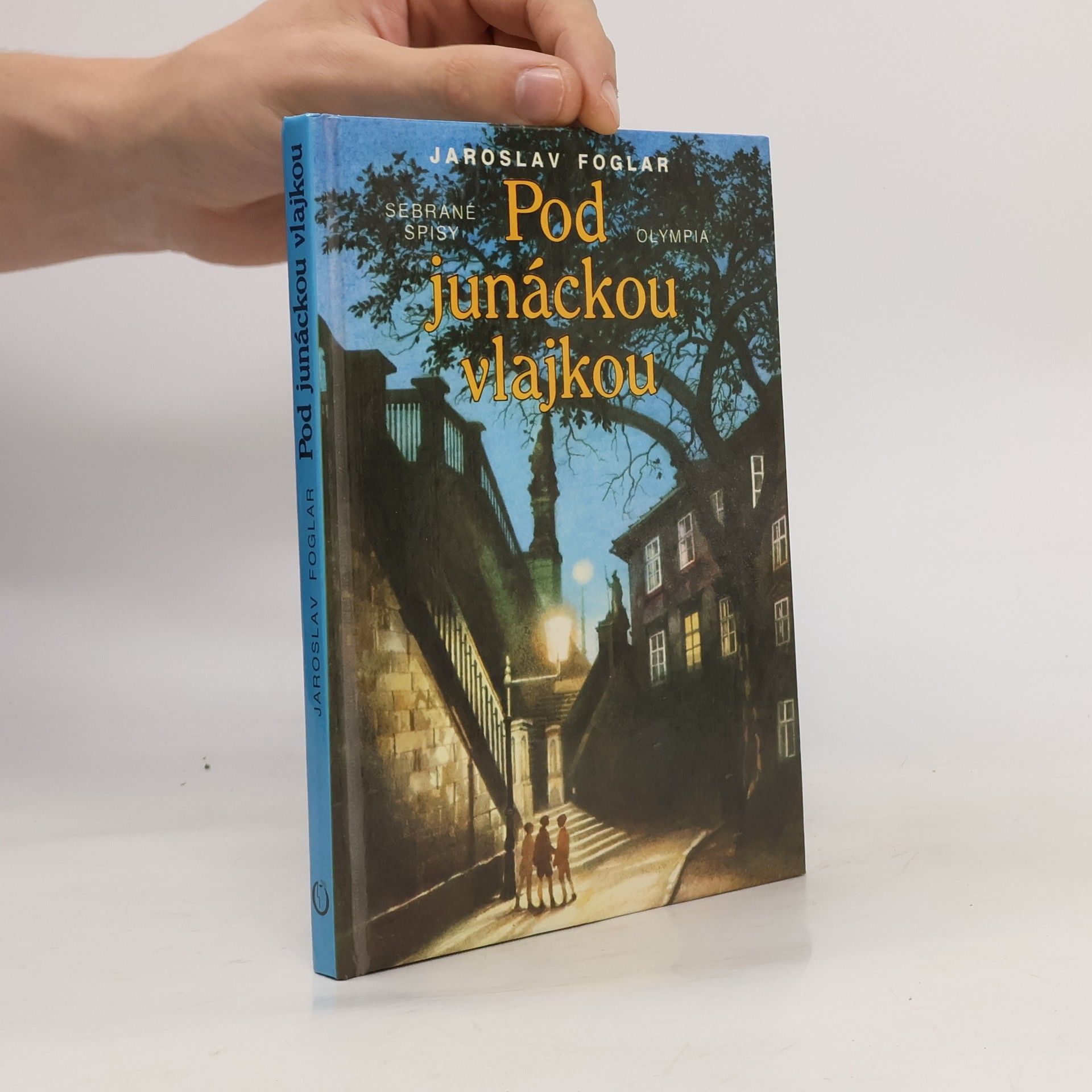 Jaroslav Foglar Pod junáckou vlajkou