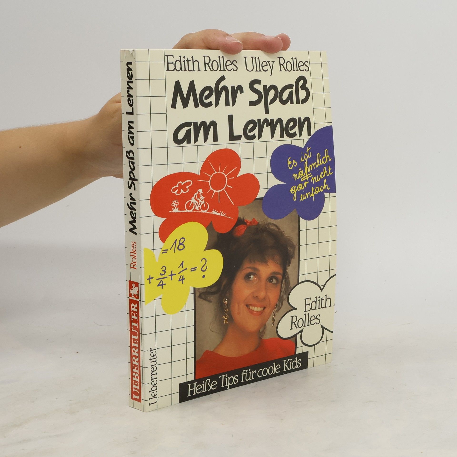 Edith Rolles Mehr Spass am Lernen