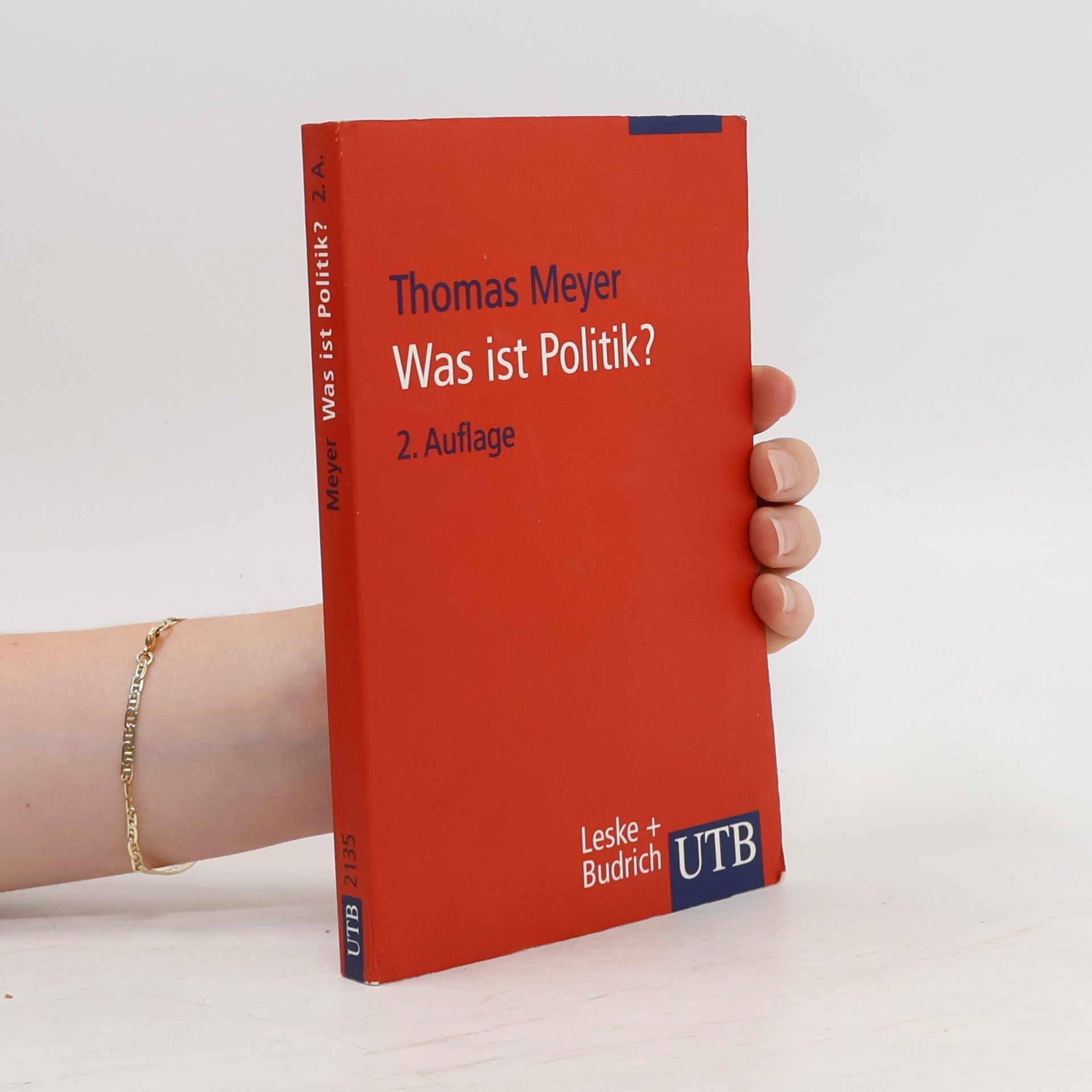 Thomas Meyer Was ist Politik?