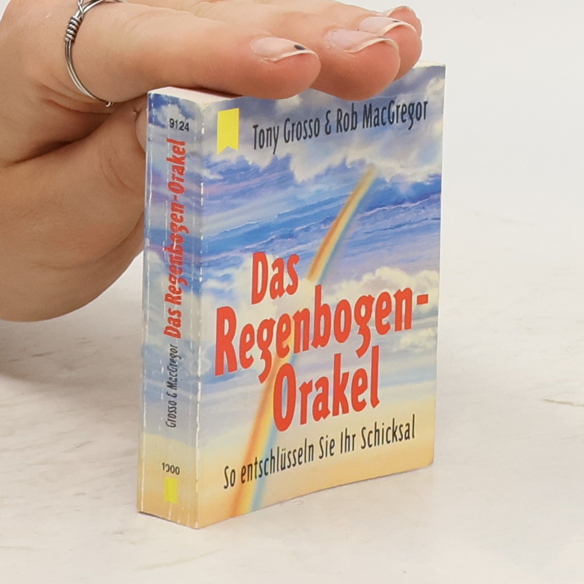 Tony Grosso Das Regenbongen-Orakel