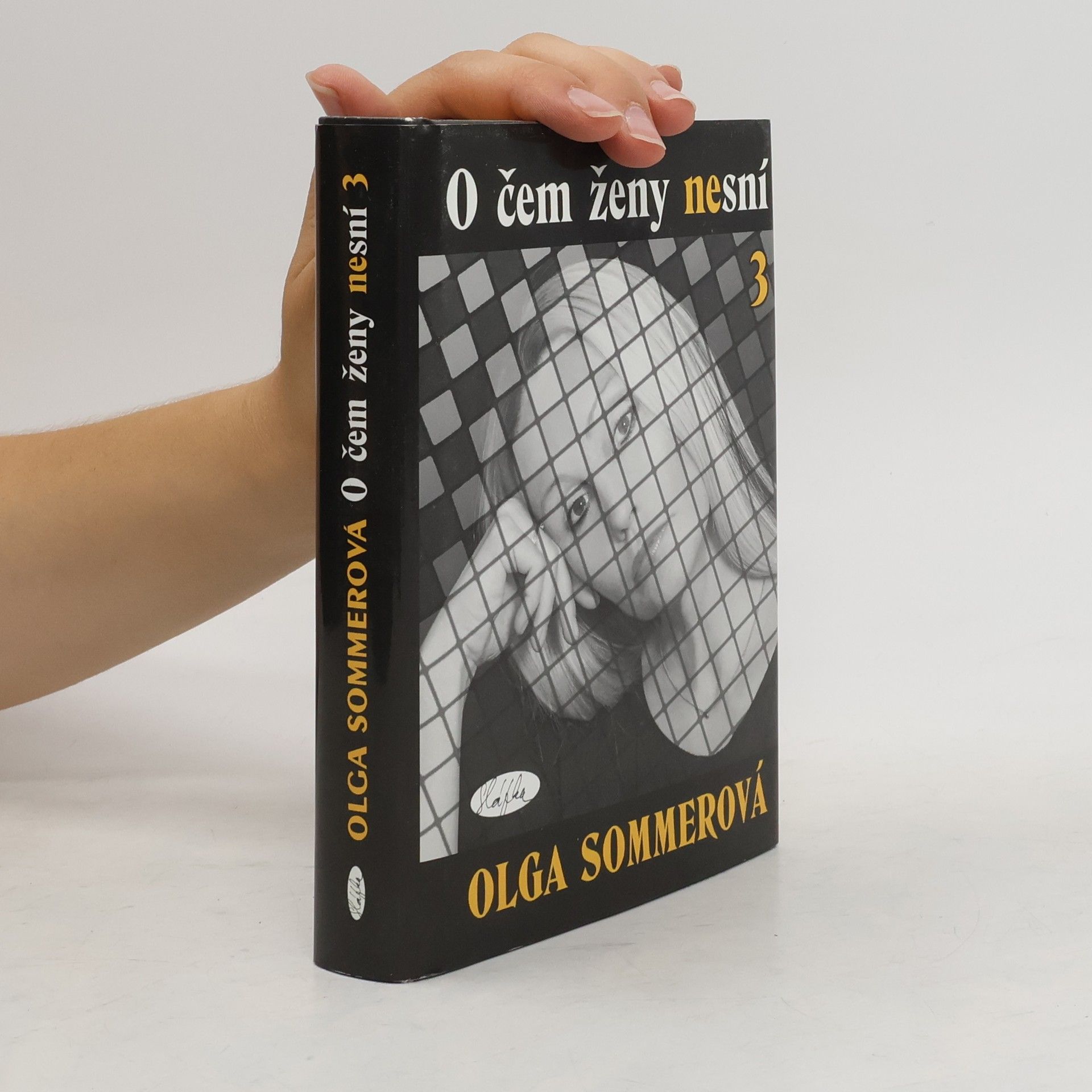Olga Sommerová O čem ženy nesní 3