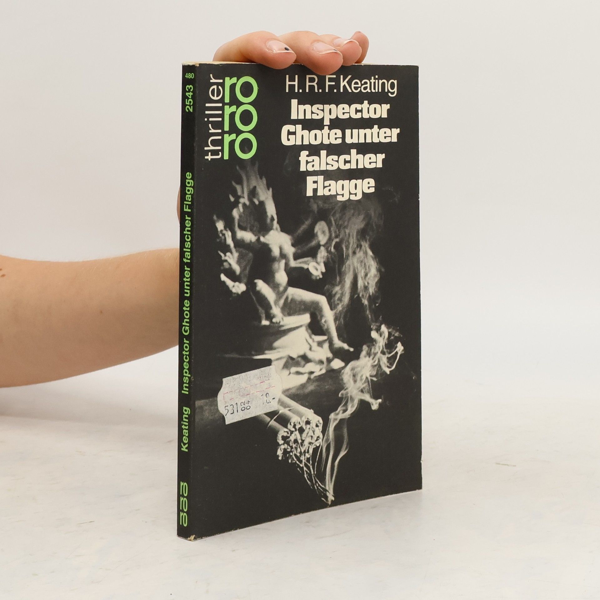 H. R. F. Keating Inspector Ghote unter falscher Flagge