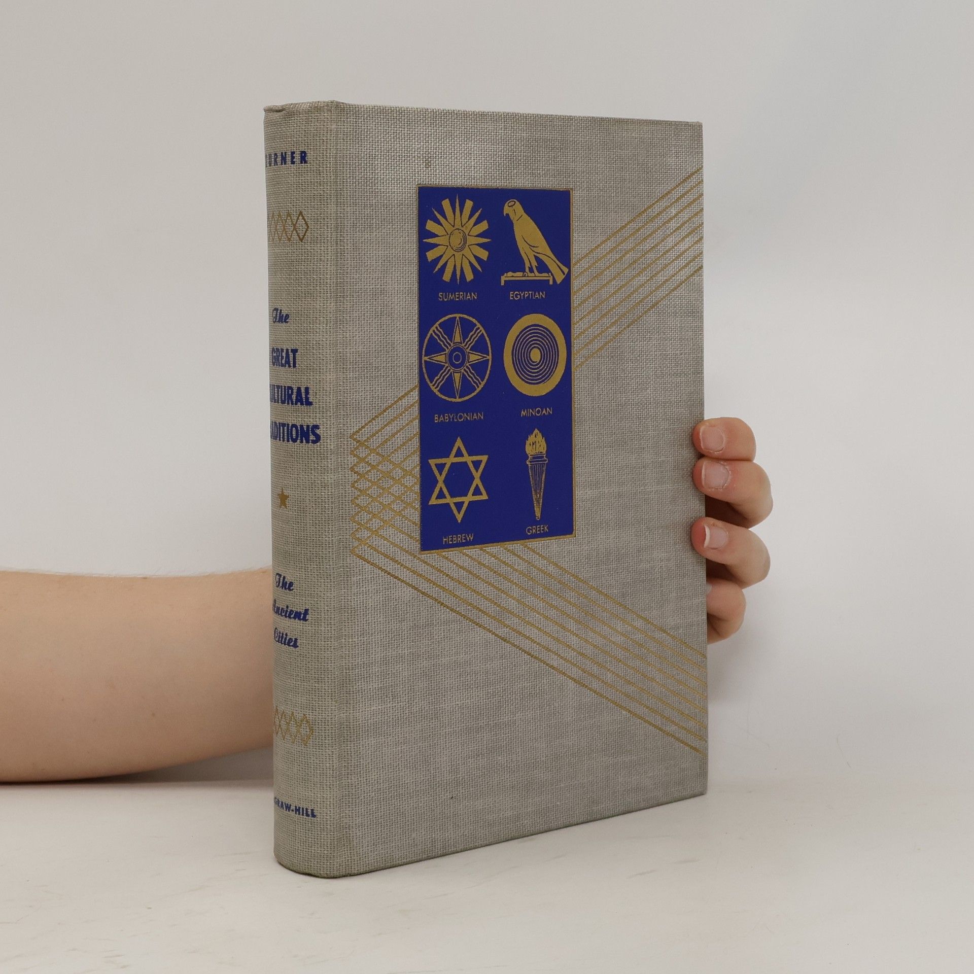 Ralph Turner The Great Cultural Traditions. The Foundation of Civilization. Volume 1