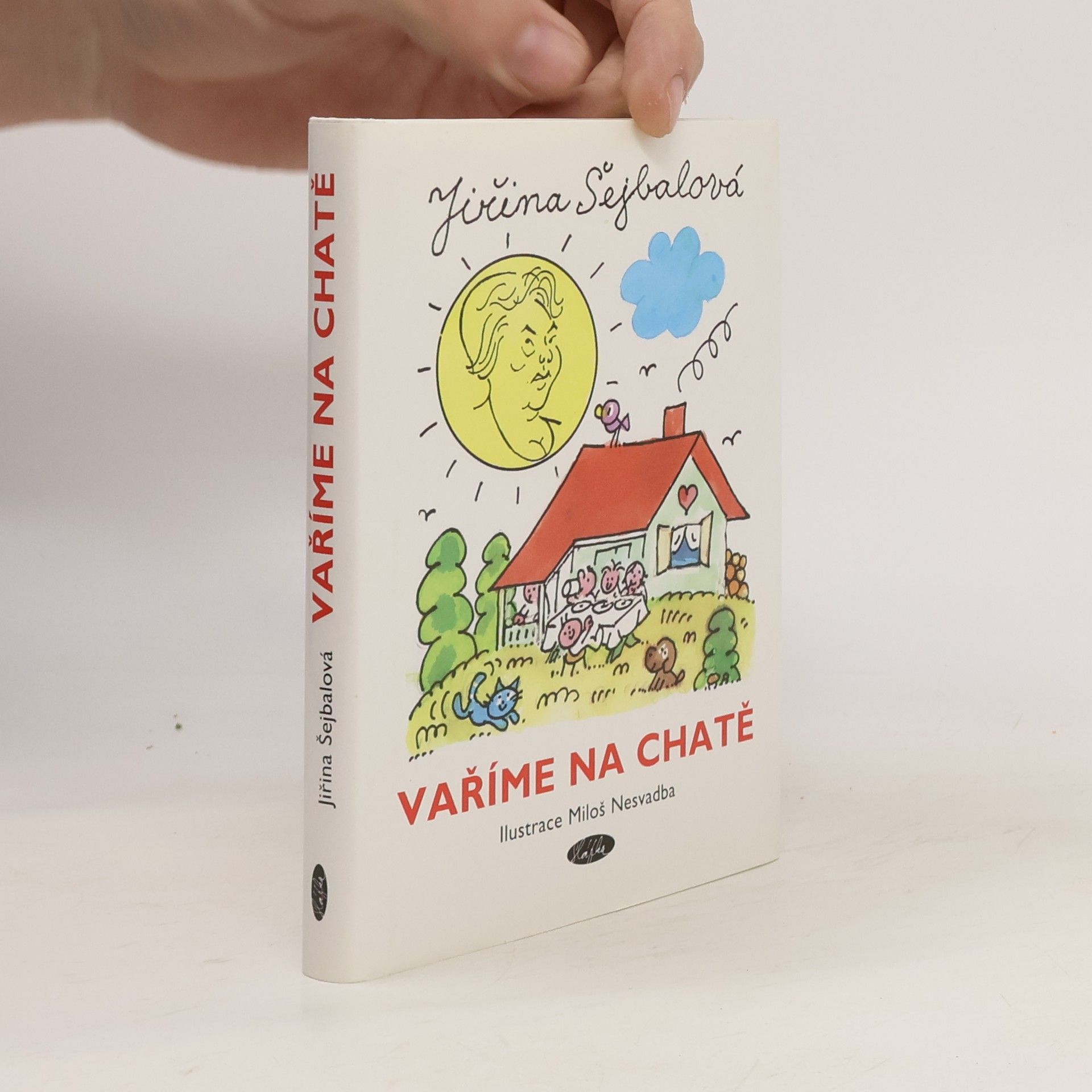 Šejbalová Jiřina Vaříme na chatě