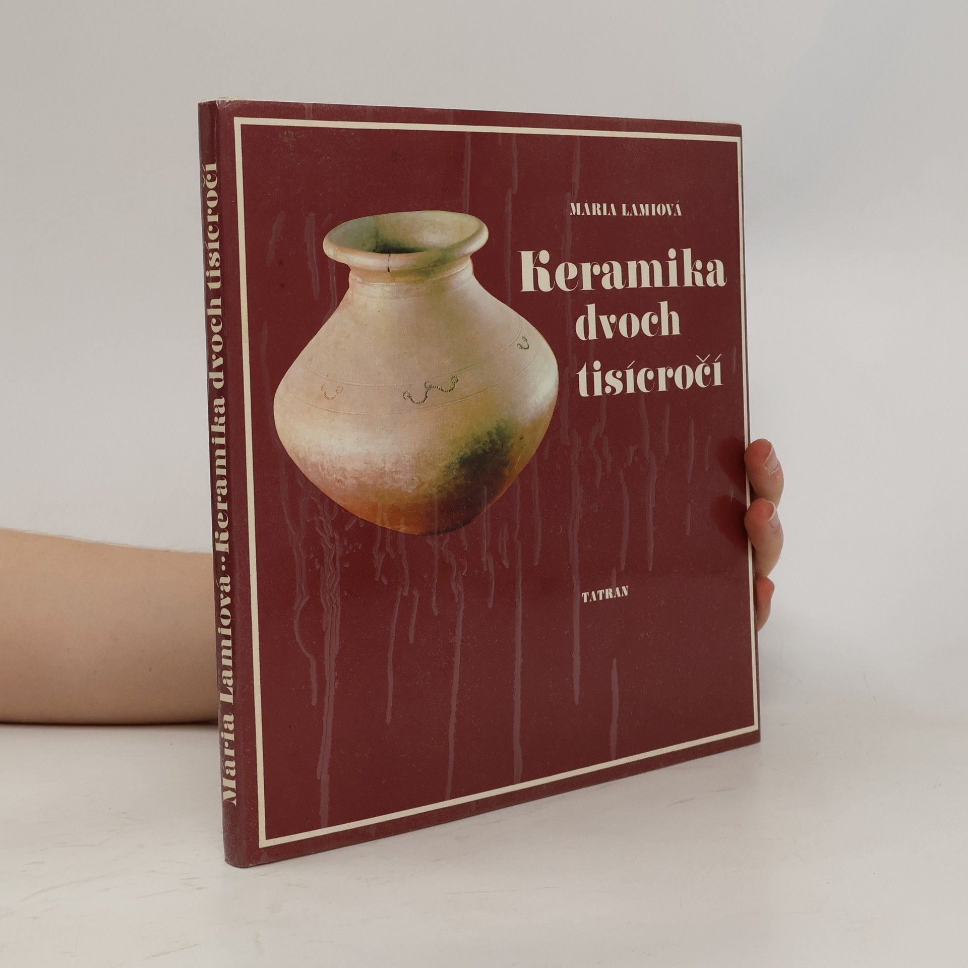 Mária Lamiová Keramika dvoch tisícročí