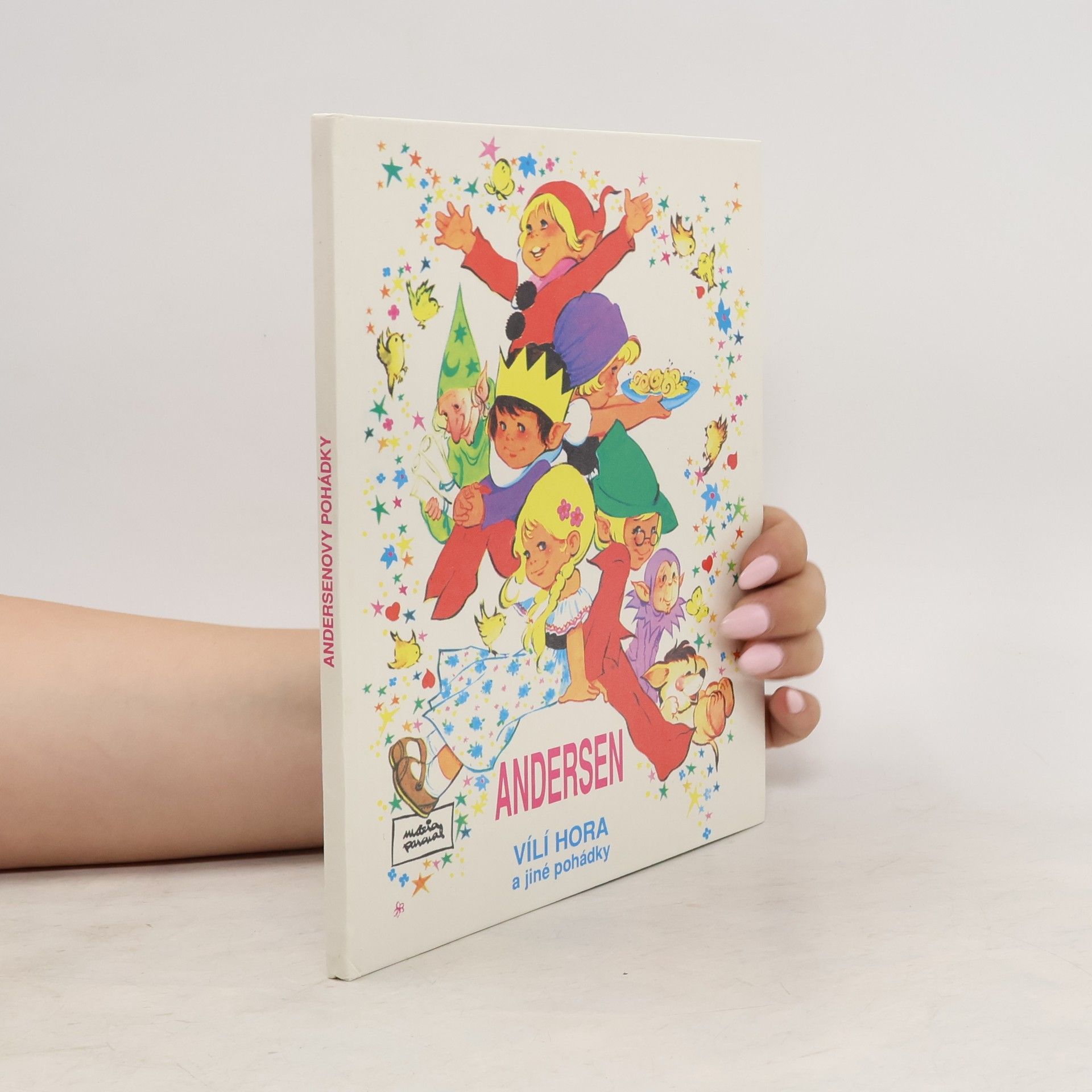 Hans Christian Andersen Andersenovy pohádky. Vílí hora a jiné pohádky