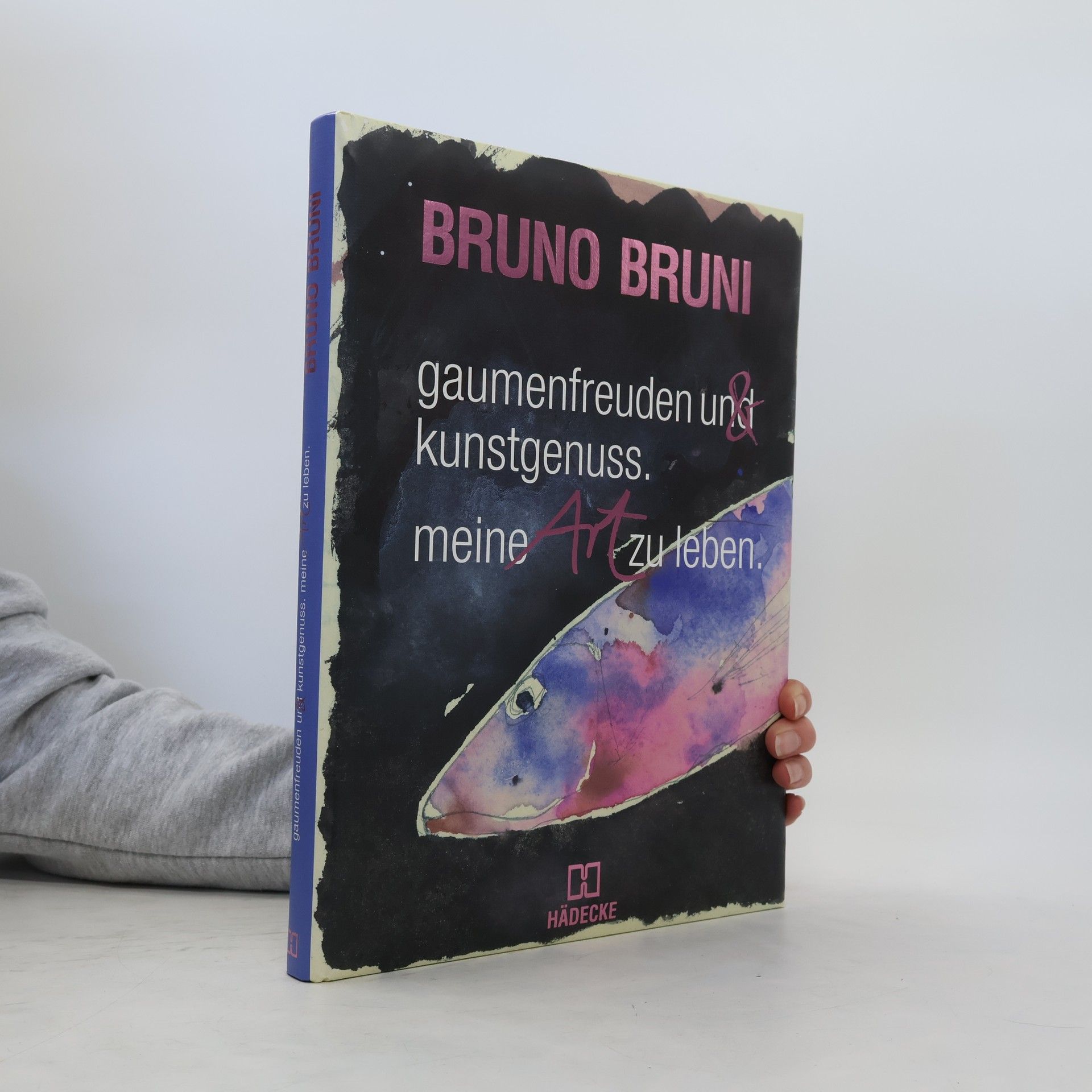 Bruno Bruni Gaumenfreuden & Kunstgenuss