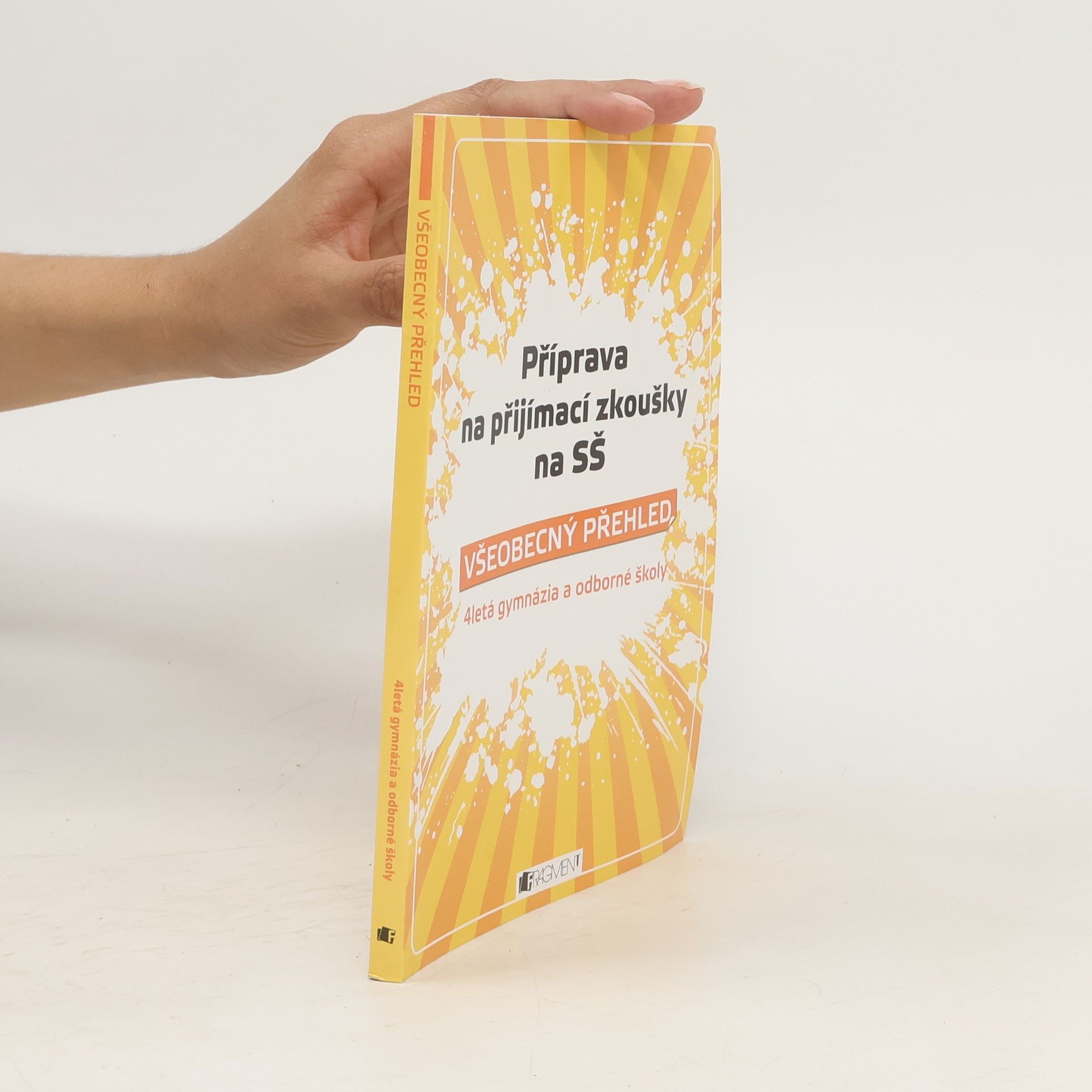 Příprava na přijímací zkoušky na SŠ - Všeobecný přehled - 4letá gymnázia a odborné školy