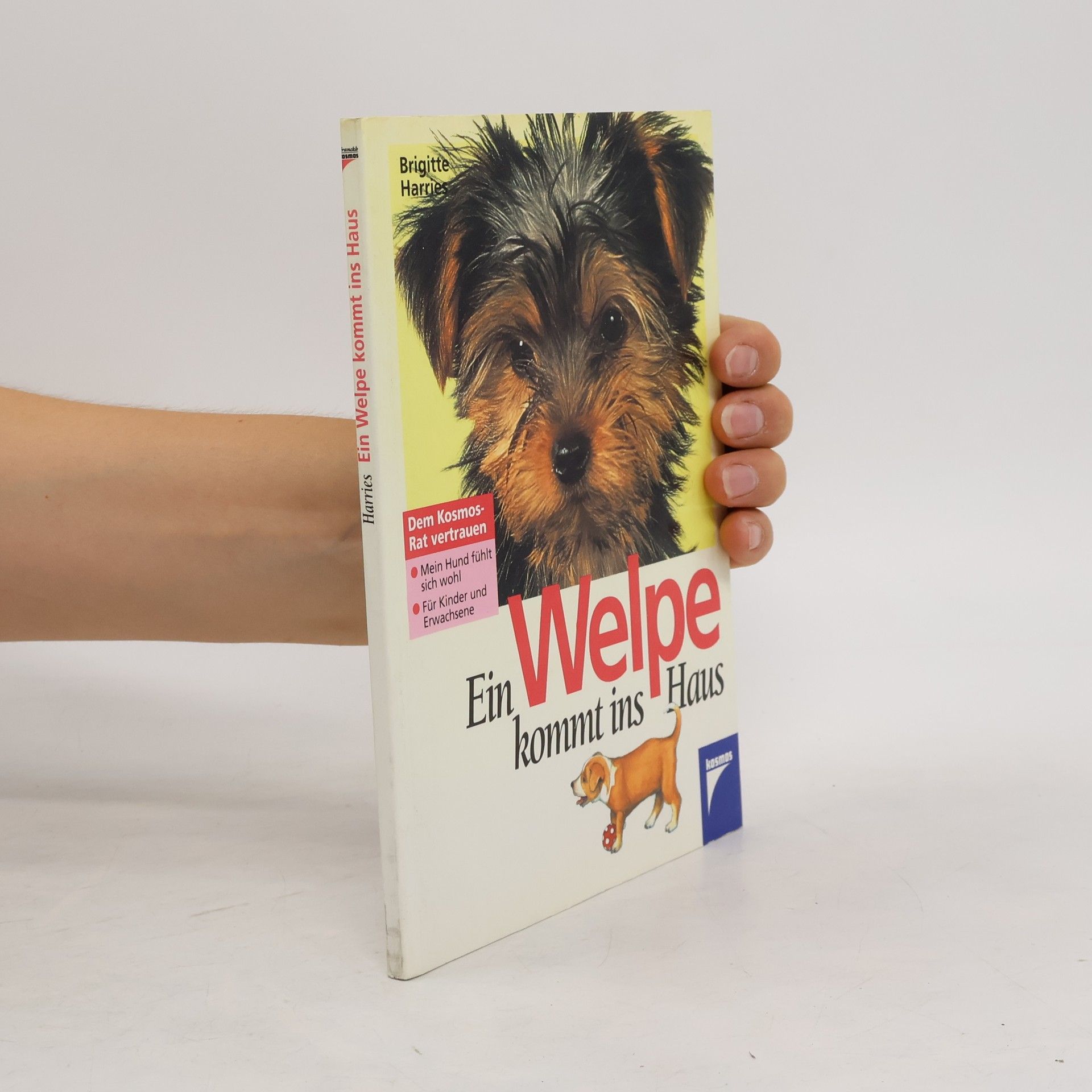 Brigitte Harries Ein Welpe kommt ins Haus