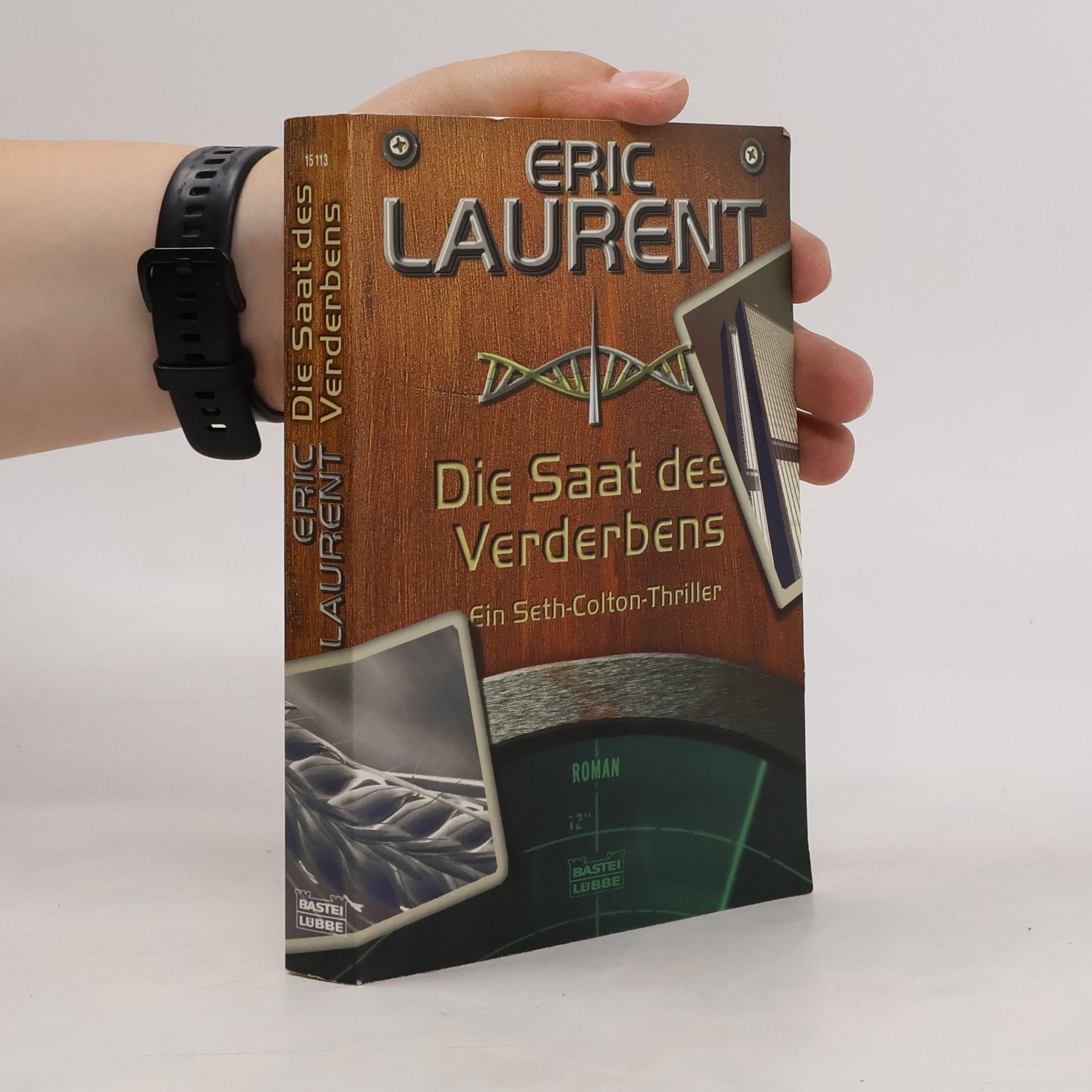 Eric Laurent Die Saat des Verderbens