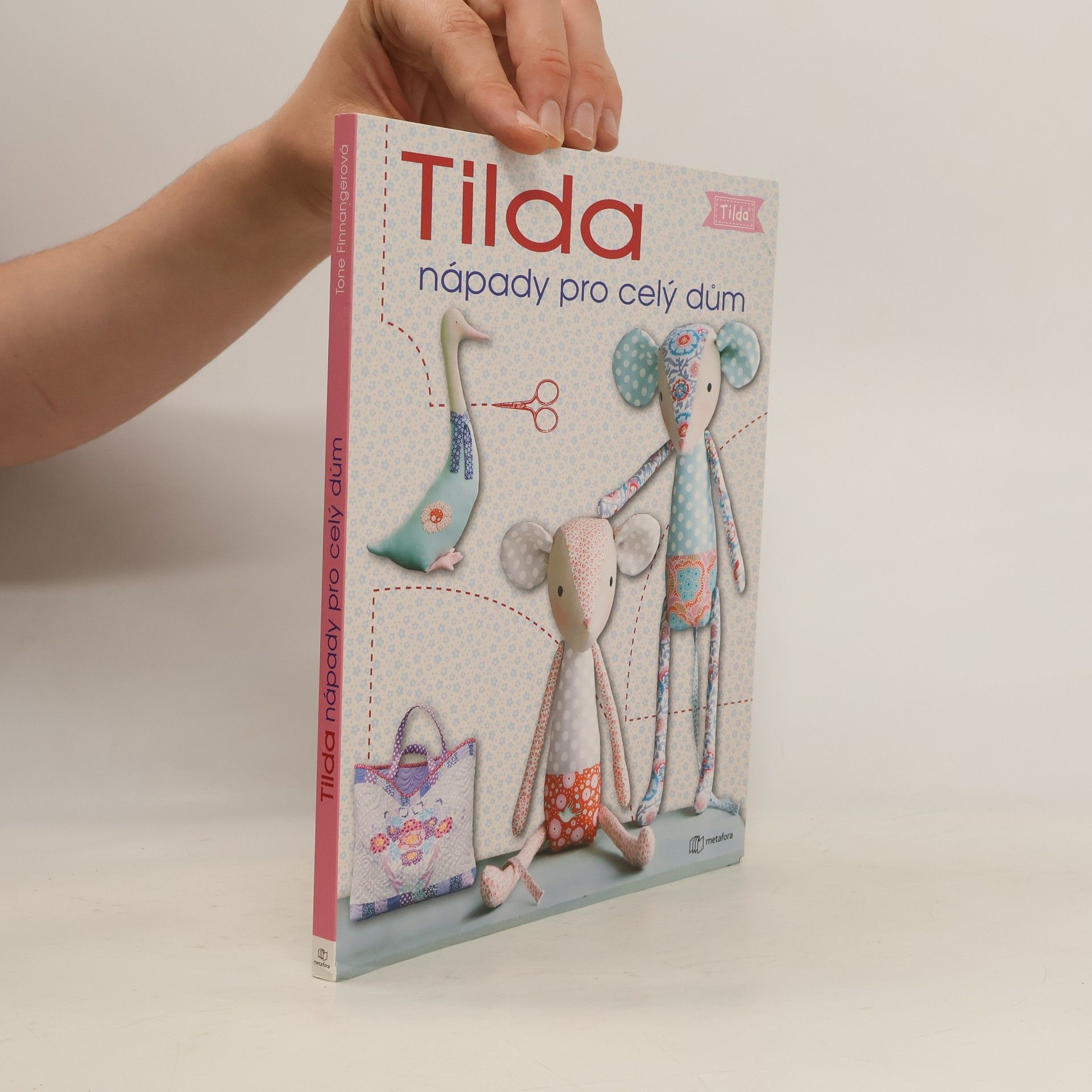 Tone Finnanger Tilda - Nápady pro celý dům