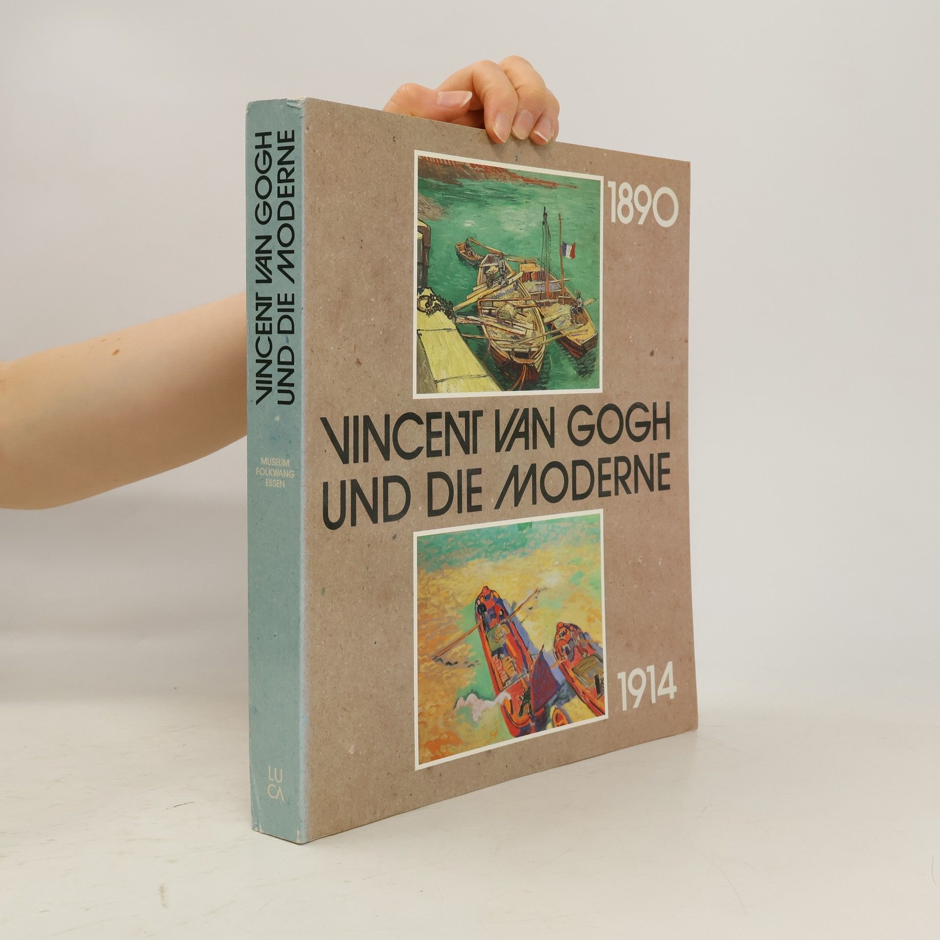 Georg-Wilhelm Költzsch Vincent van Gogh und die Moderne 1890-1914